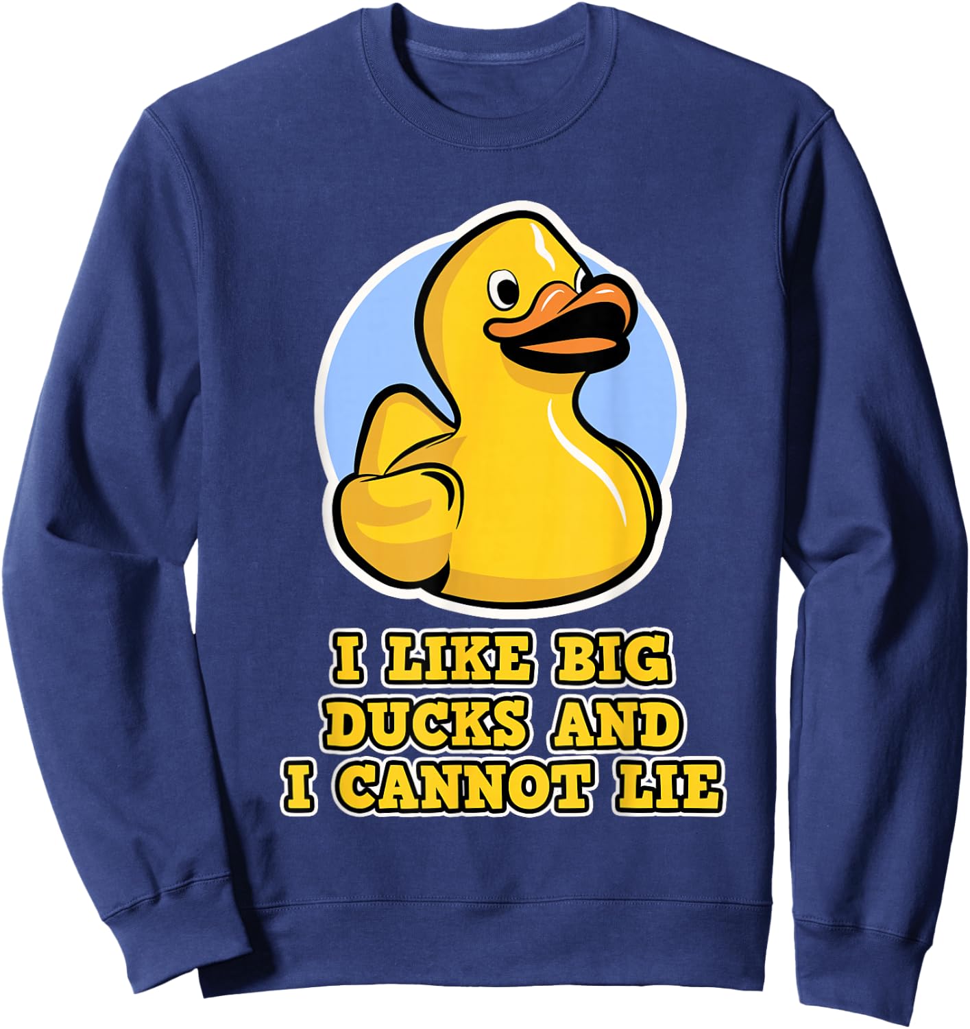 Ich lig große Duten und ich kann Nicht liegen - Rubber Duck Sweatshirt - Sweatshirt | Navy