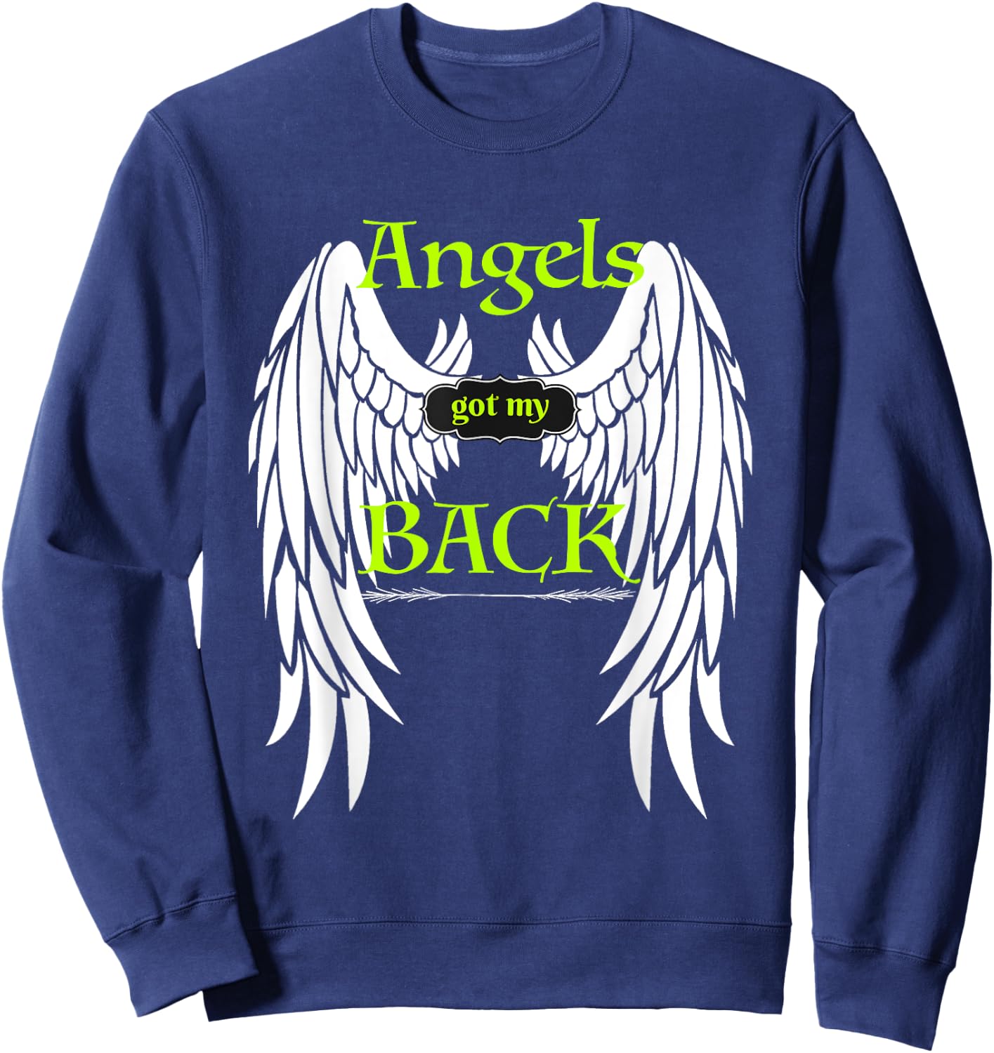 Angels Got my Back Inspirational Religious Wings Sweatshirt - Sweatshirt | Navy
