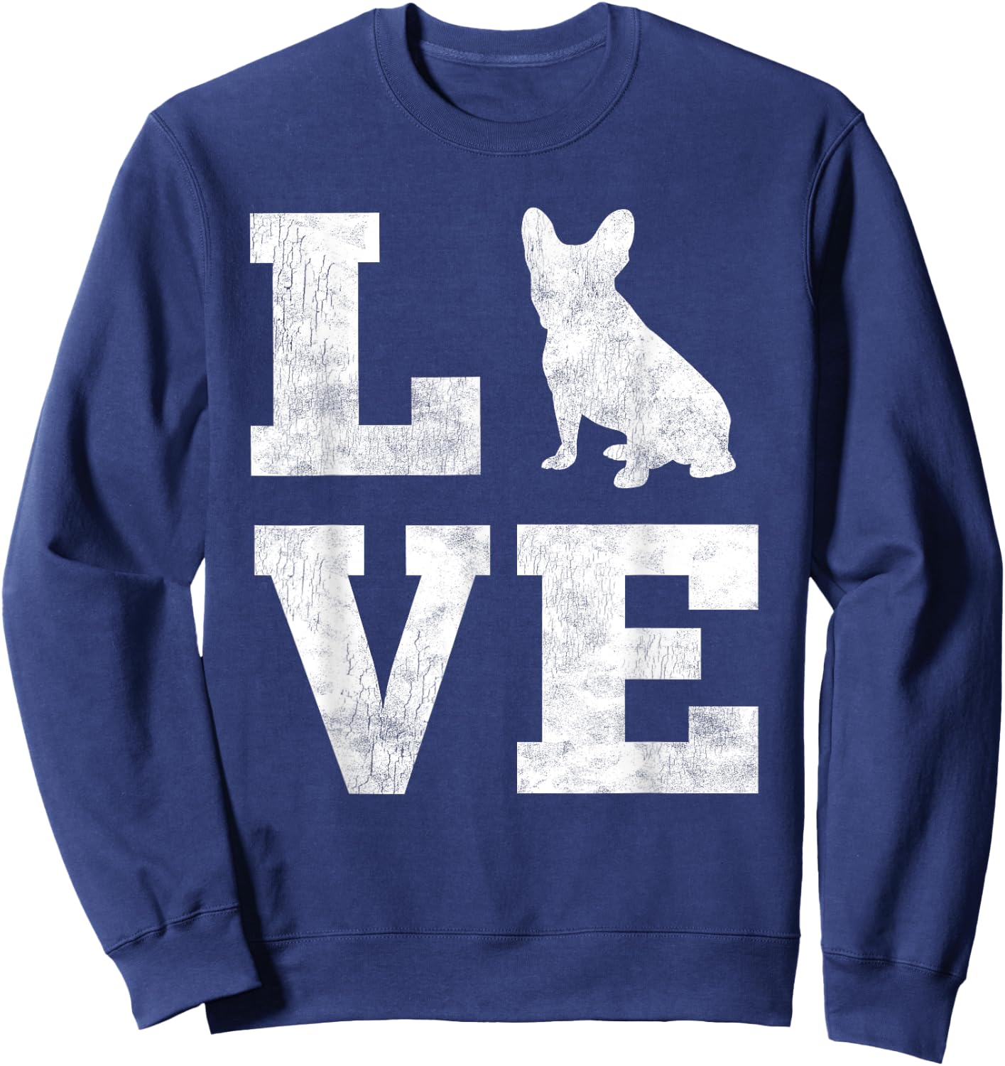 I Love French Bulldog Shirt Frenchie Dog Lover Owner Gifts Women Kids Sweatshirt - Sweatshirt | Navy