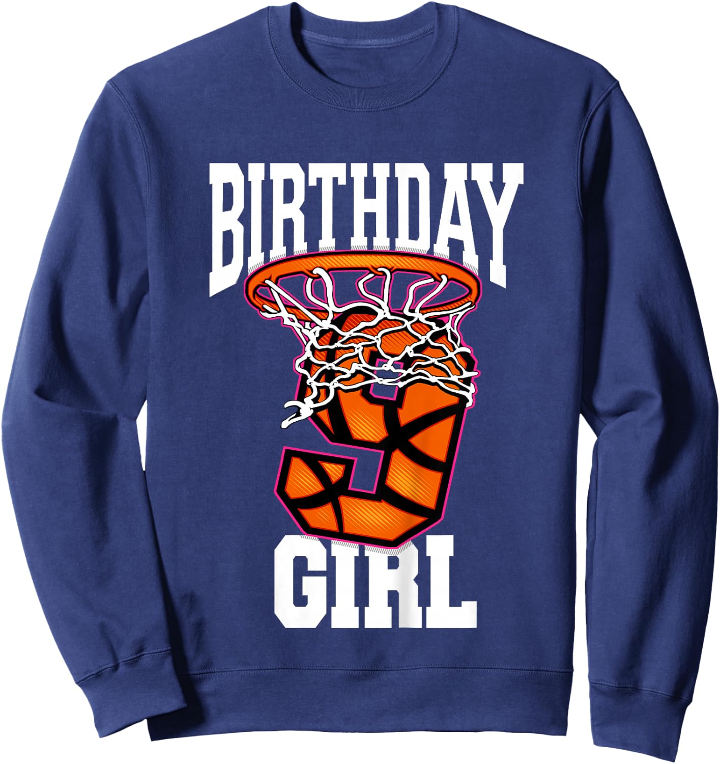 9th Birthday | Basketball For Girl | 9 Years Old Sweatshirt - Sweatshirt | Navy