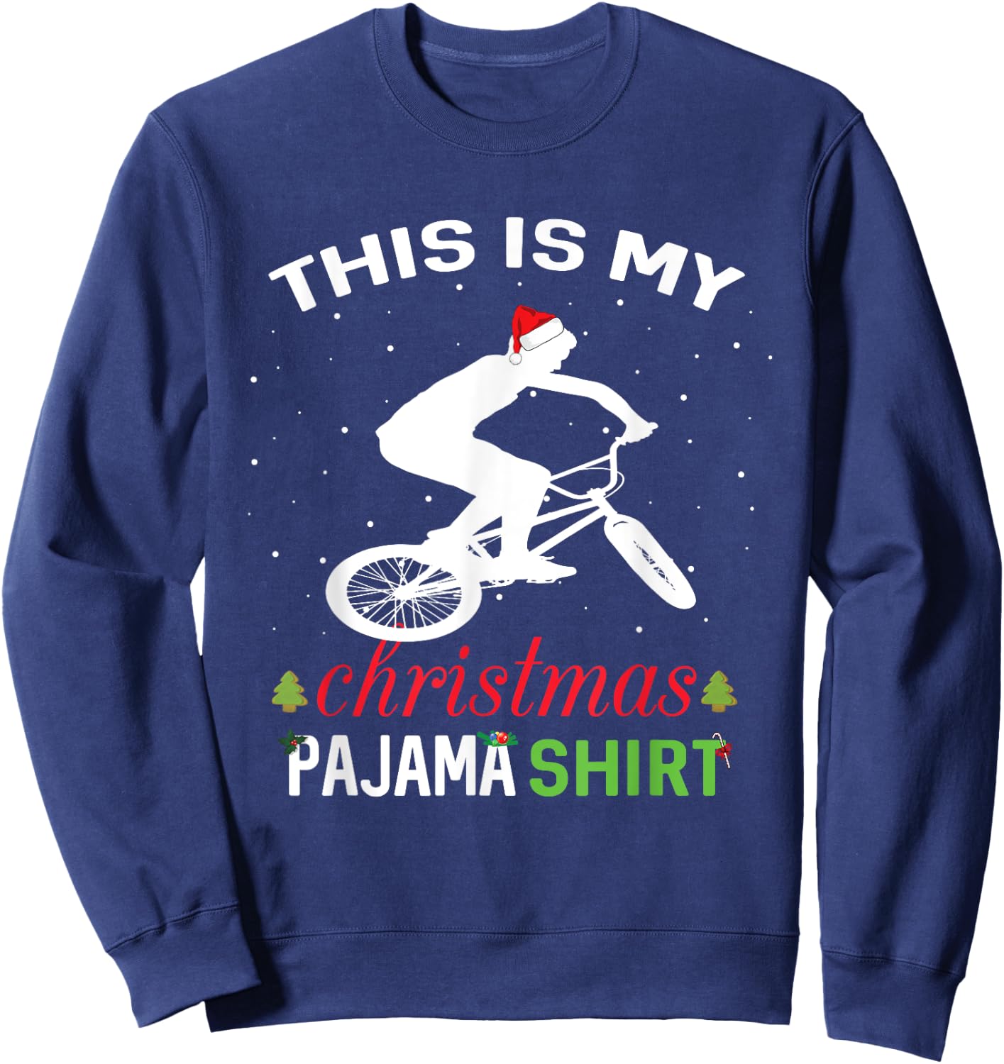 BMX Rider Xmas Gift Family Matching Pajama Sweatshirt - Sweatshirt | Navy