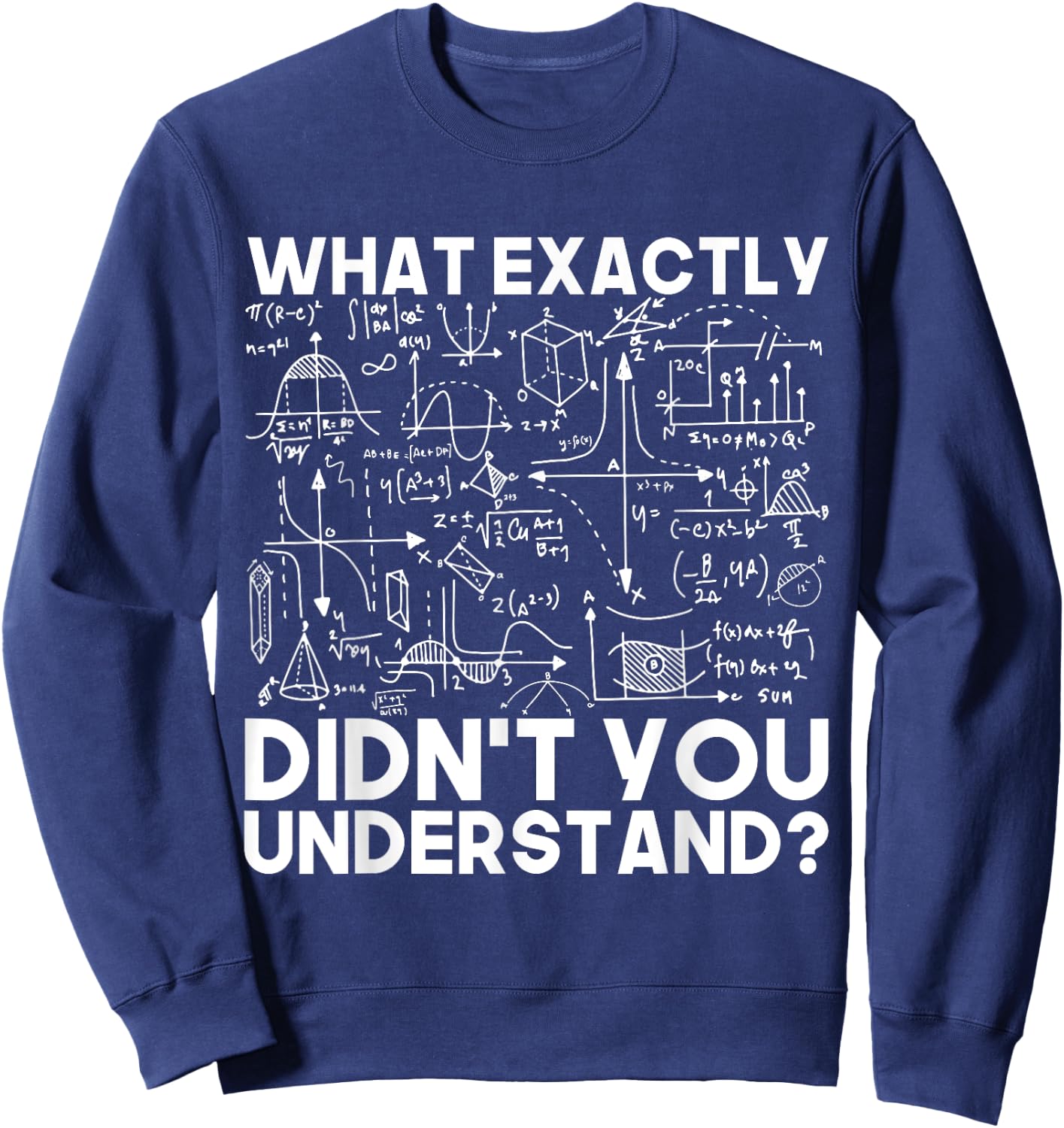 Funny Science Gift Physicist Math Physics Sweatshirt - Sweatshirt | Navy