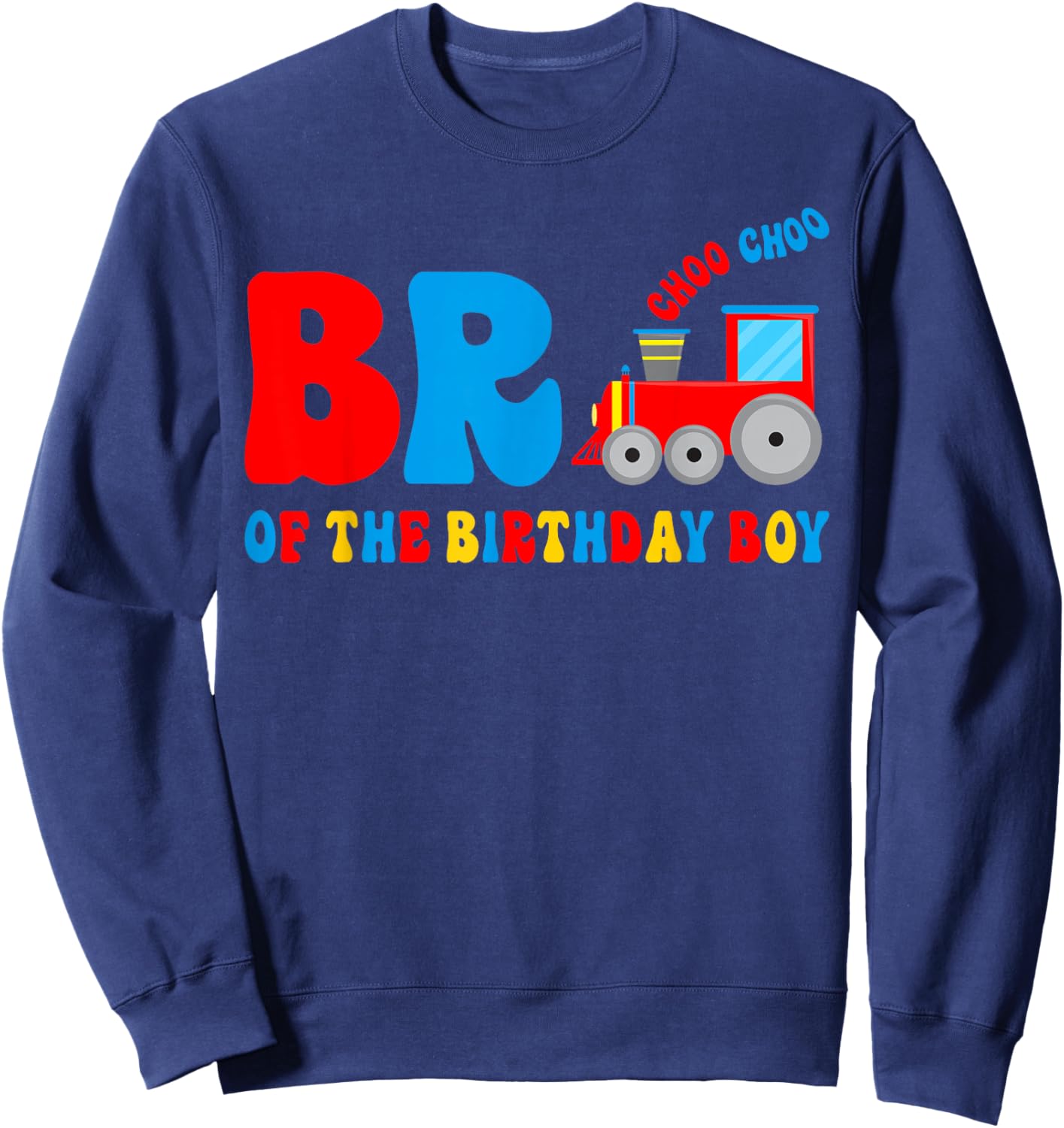 Bro Brother Of The Birthday Boy Kid Matching Train Family Sweatshirt - Sweatshirt | Navy