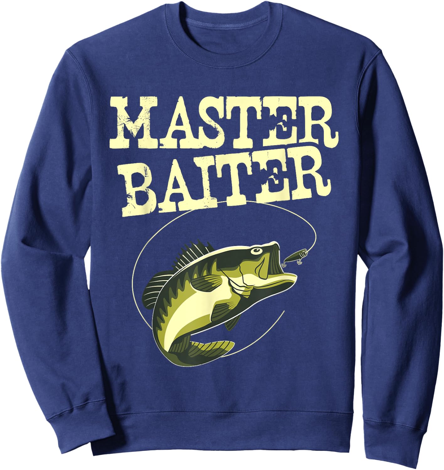 Masterbaiter Funny Fishing Fisherman Fish Master Baiter Sweatshirt - Sweatshirt | Navy