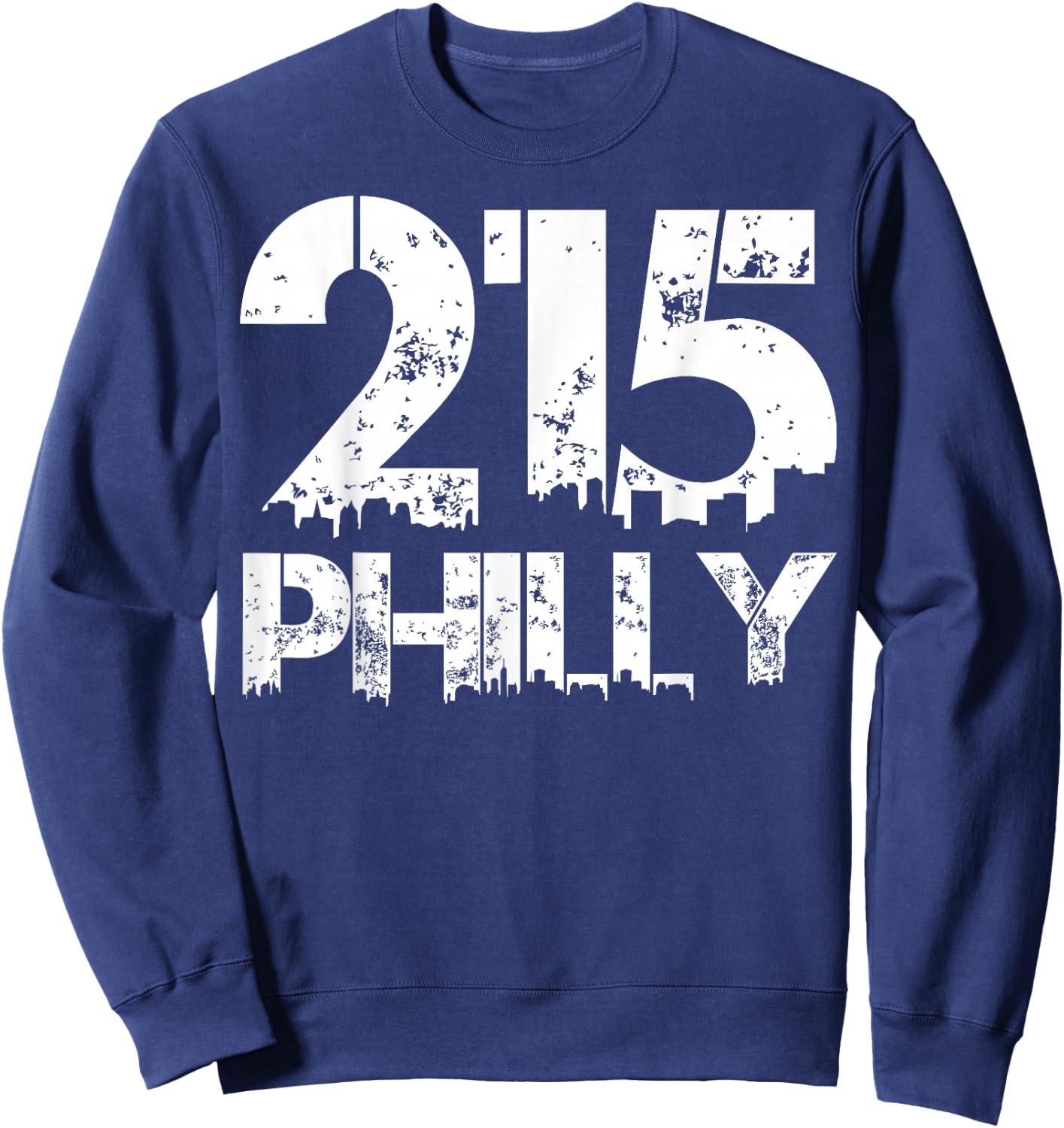 Philadelphia Philly 215 Area Code Distressed Gritty T Shirt Sweatshirt - Sweatshirt | Navy