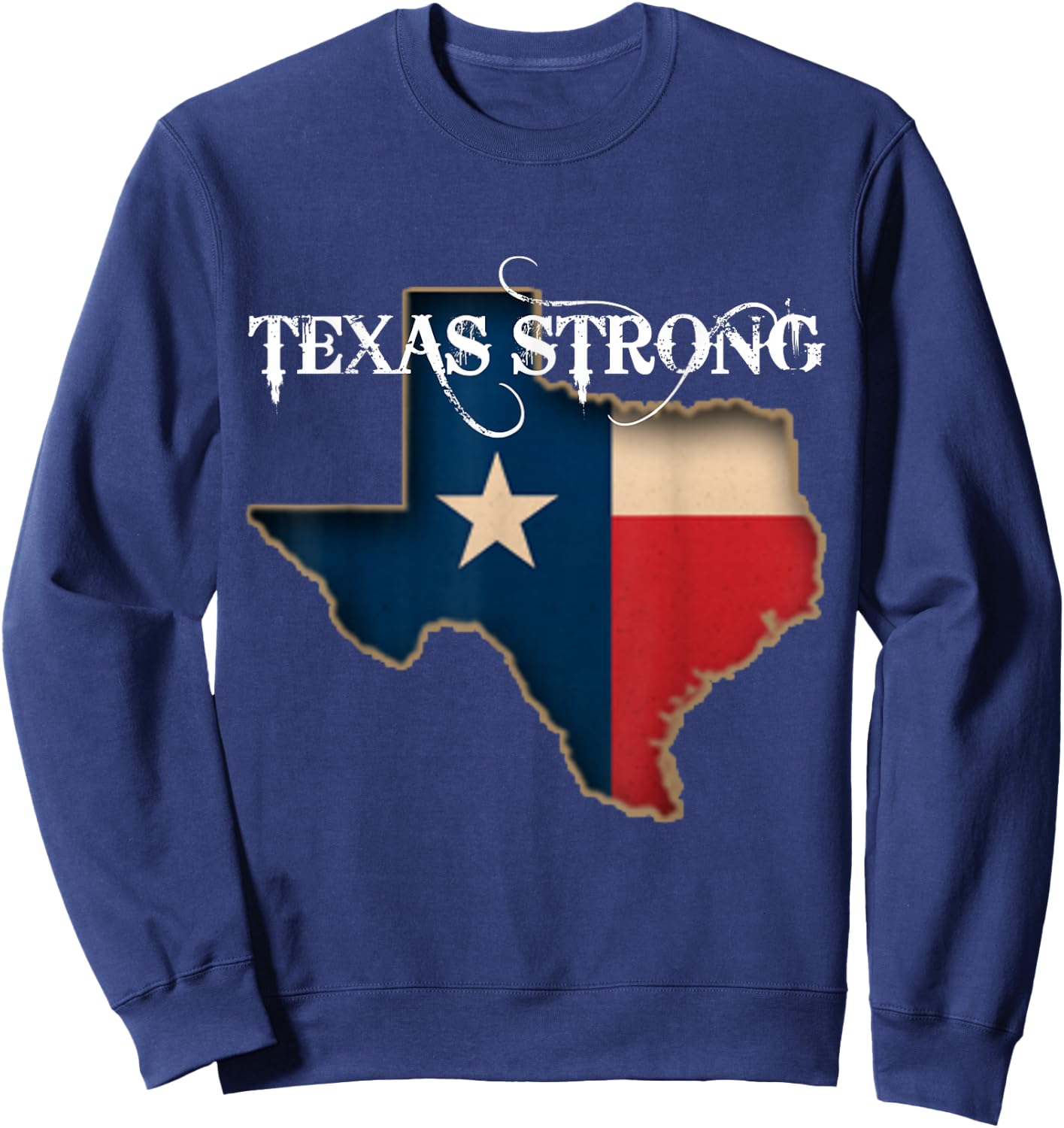Texas Strong Shirt Women Men Kids Distressed State Flag Love Sweatshirt - Sweatshirt | Navy