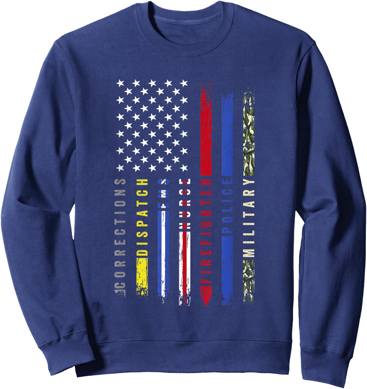 First Responder Hero Flag Nurse EMS Police Fire Brigade Military Sweatshirt - Sweatshirt | Navy