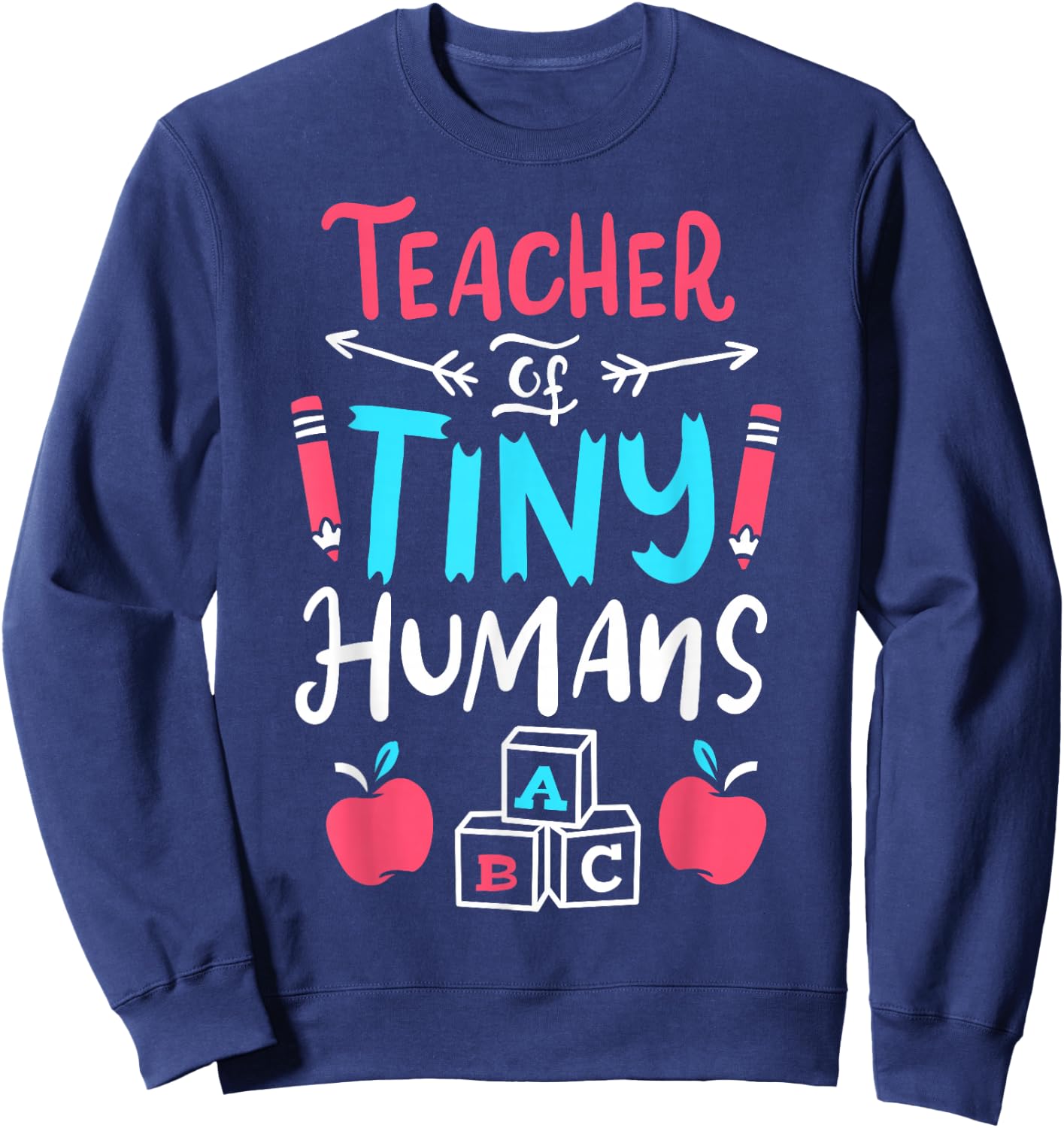 Teacher Preschool Pre K Kindergarten Sweatshirt - Sweatshirt | Navy