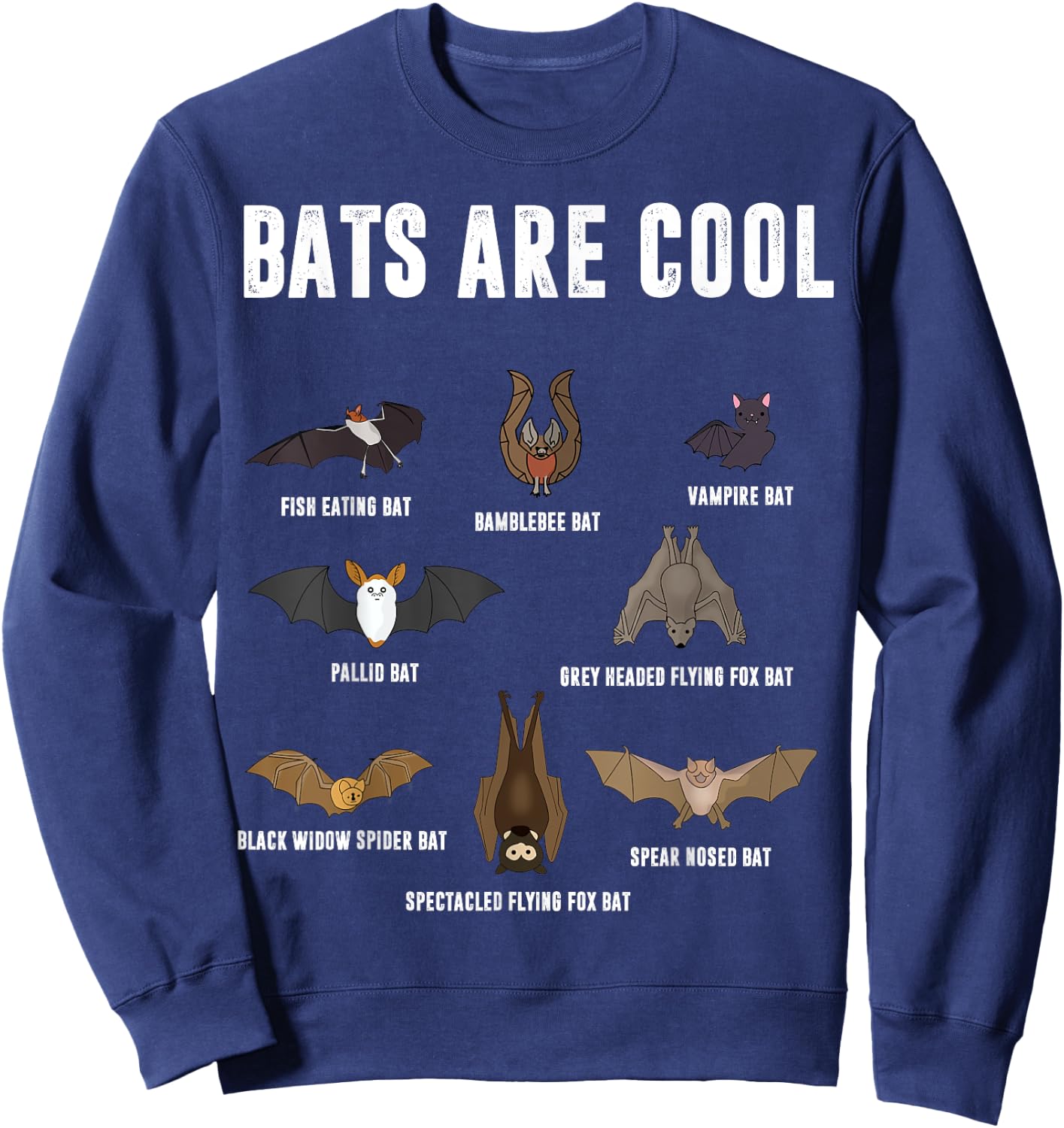 Bats Are Cool | Learning Science Is Fun For Kids Sweatshirt - Sweatshirt | Navy