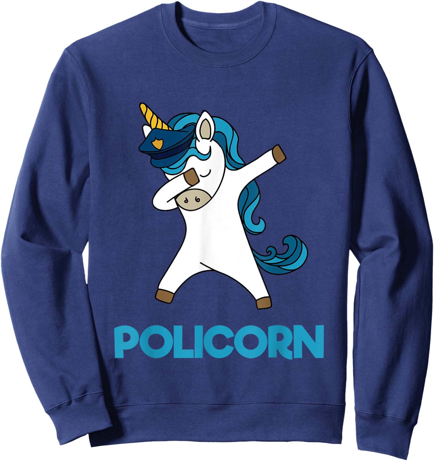 Policorn Police Officer Unicorn Funny Policeman Pun T Shirt Sweatshirt - Sweatshirt | Navy