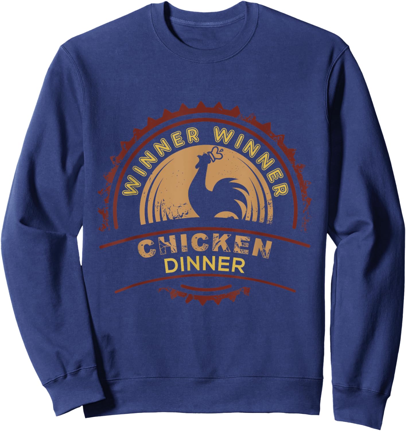 Winner Winner Chicken Dinner Shirt Sweatshirt - Sweatshirt | Navy
