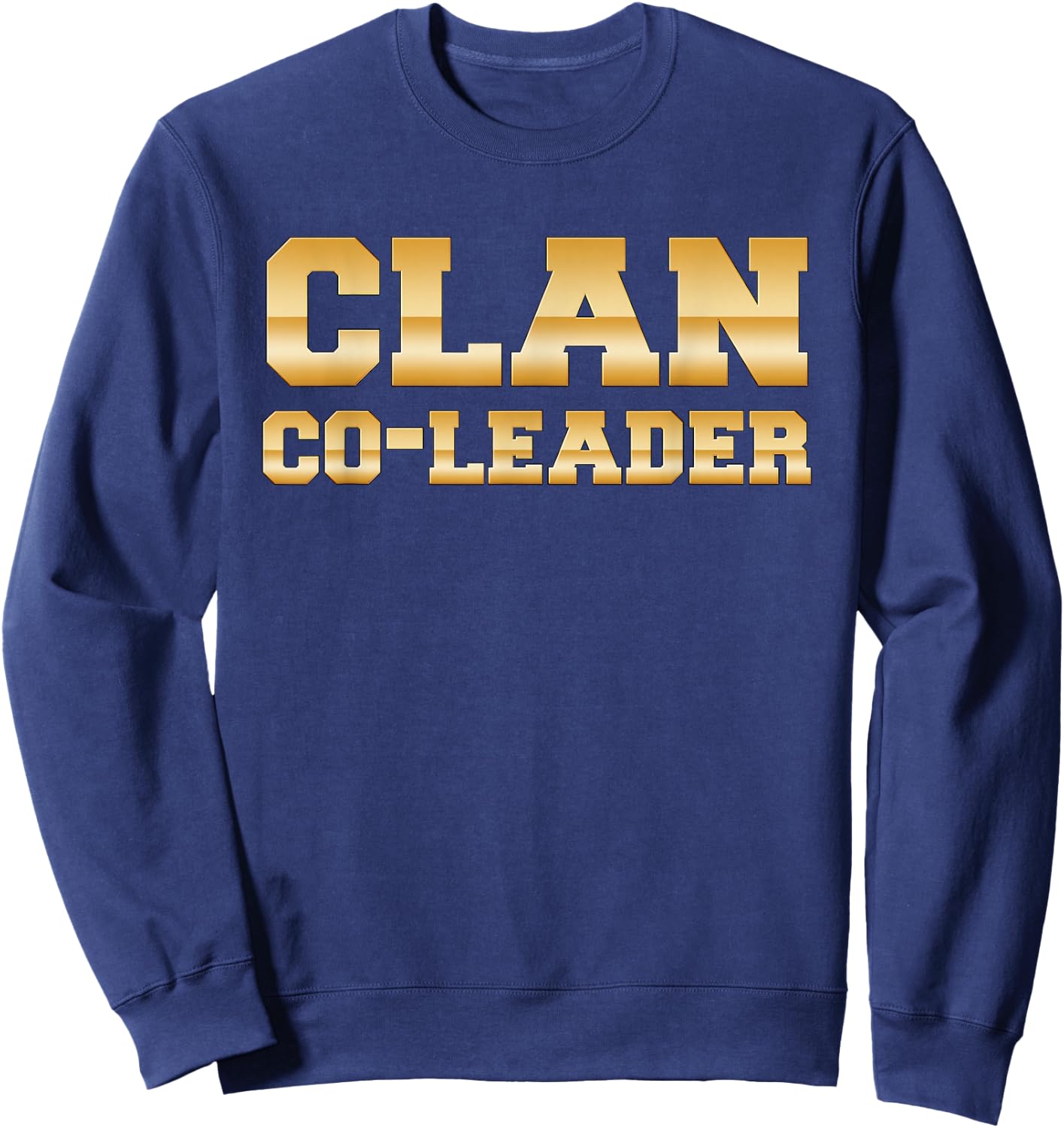 Clan Co-Leader - Clash On Shirts Sweatshirt - Sweatshirt | Navy