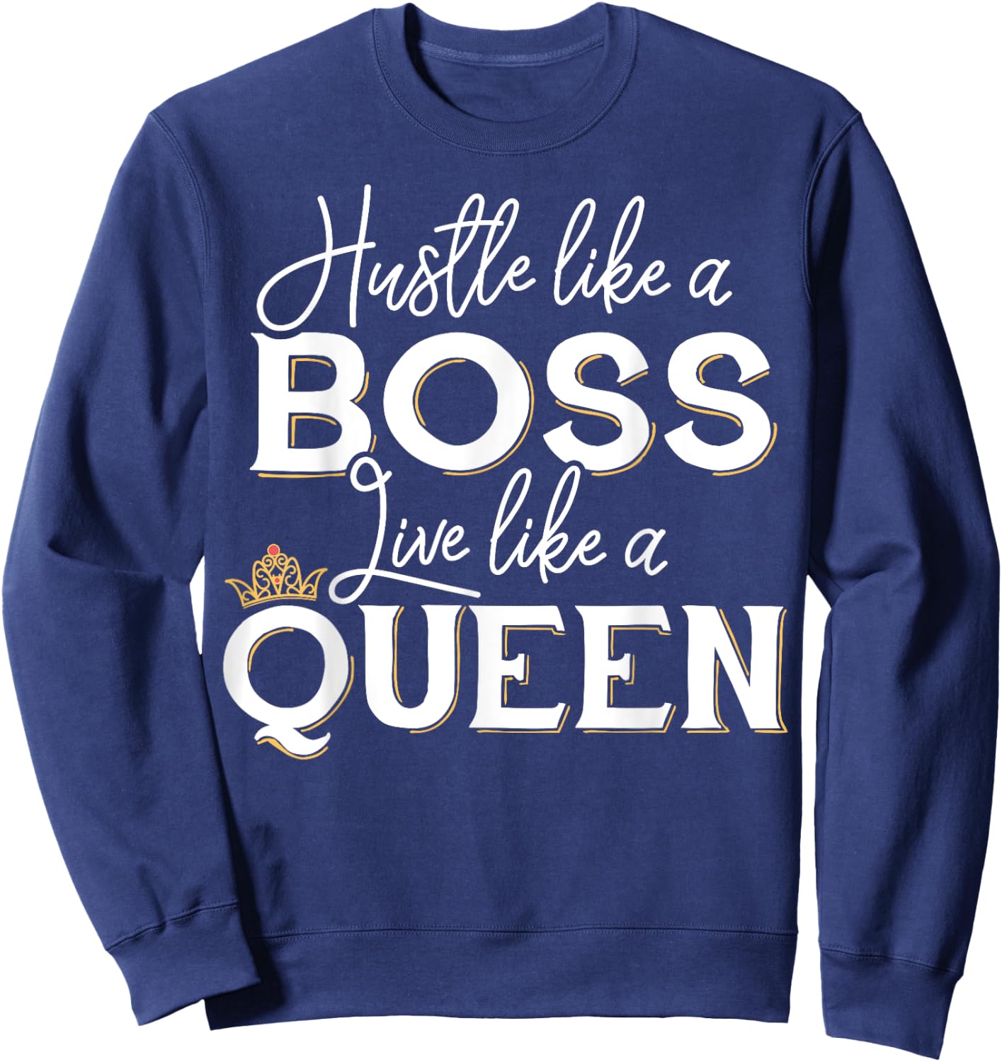 Lady Boss Shirt - Like a Boss Sweatshirt - Sweatshirt | Navy