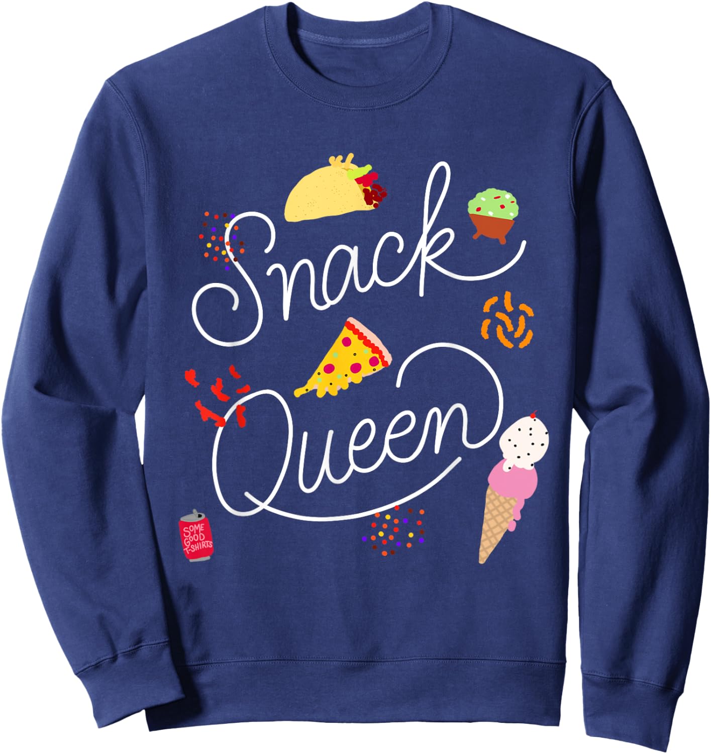 Snack Queen Lettering Script with Pizza Tacos Sweatshirt - Sweatshirt | Navy