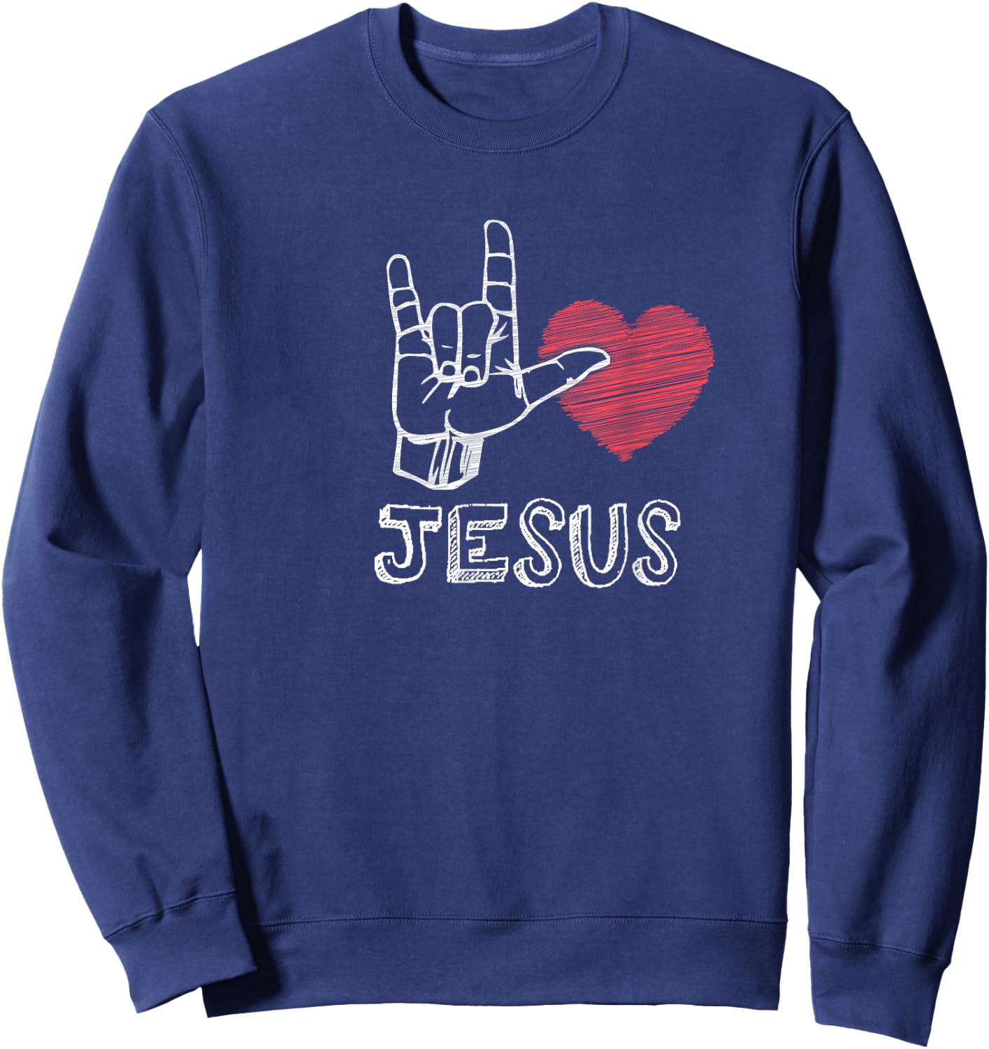 I Love Jesus, Sign Language Christians Sweatshirt - Sweatshirt | Navy