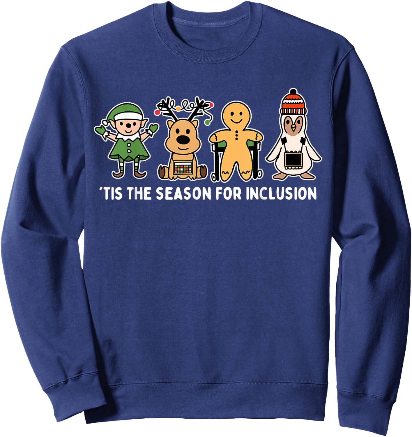 Tis The Season For Inclusion OT PT SLP Therapist Christmas Sweatshirt - Sweatshirt | Navy
