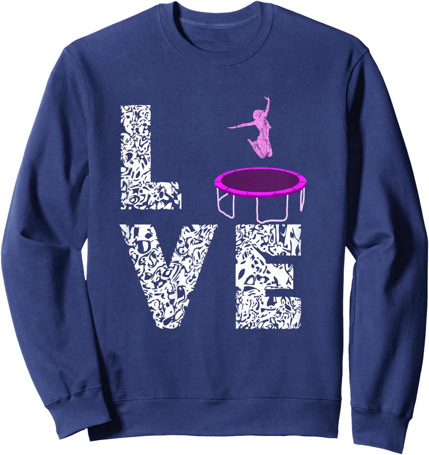 Trampolining Jumping Love Trampolinist Gymnastic Trampoline Sweatshirt - Sweatshirt | Navy