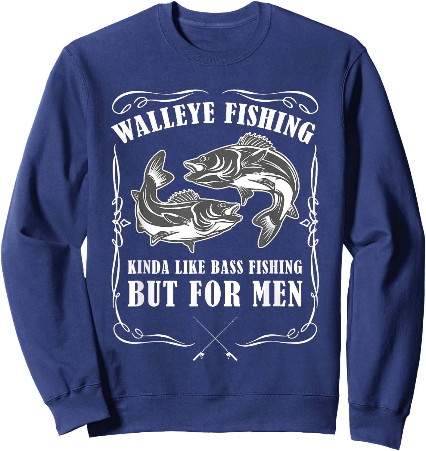 Walleye Fishing Funny Fishing Sweatshirt - Sweatshirt | Navy