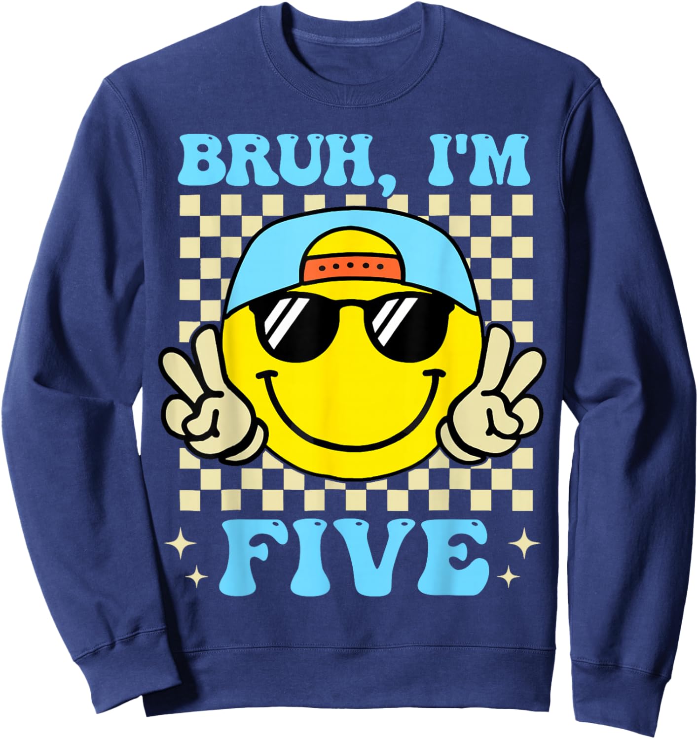Funny Bruh I'm Five 5th Birthday Boys Girls 5 Years Old Sweatshirt - Sweatshirt | Navy
