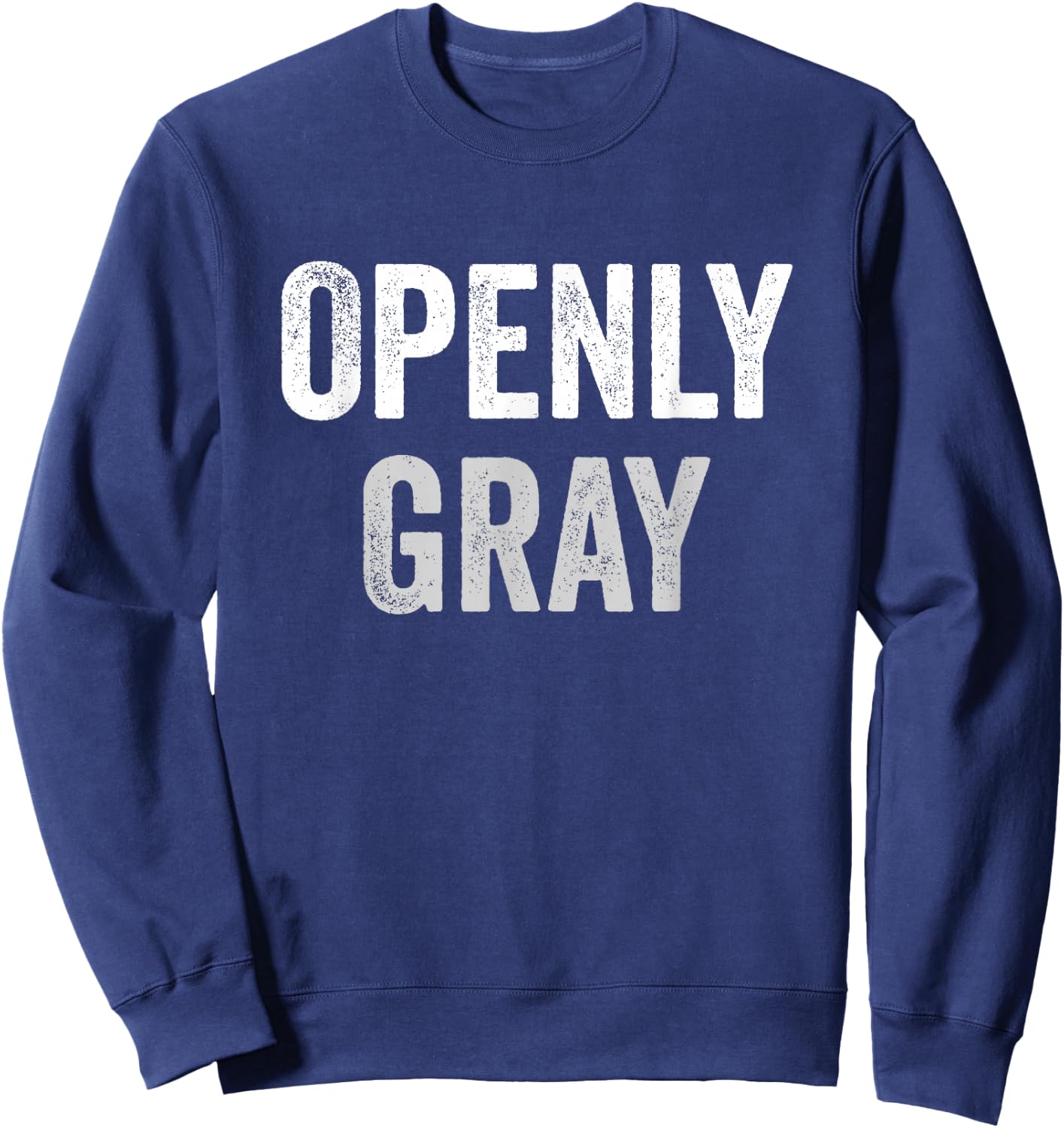 Openly Gray Hair Sweatshirt - Sweatshirt | Navy