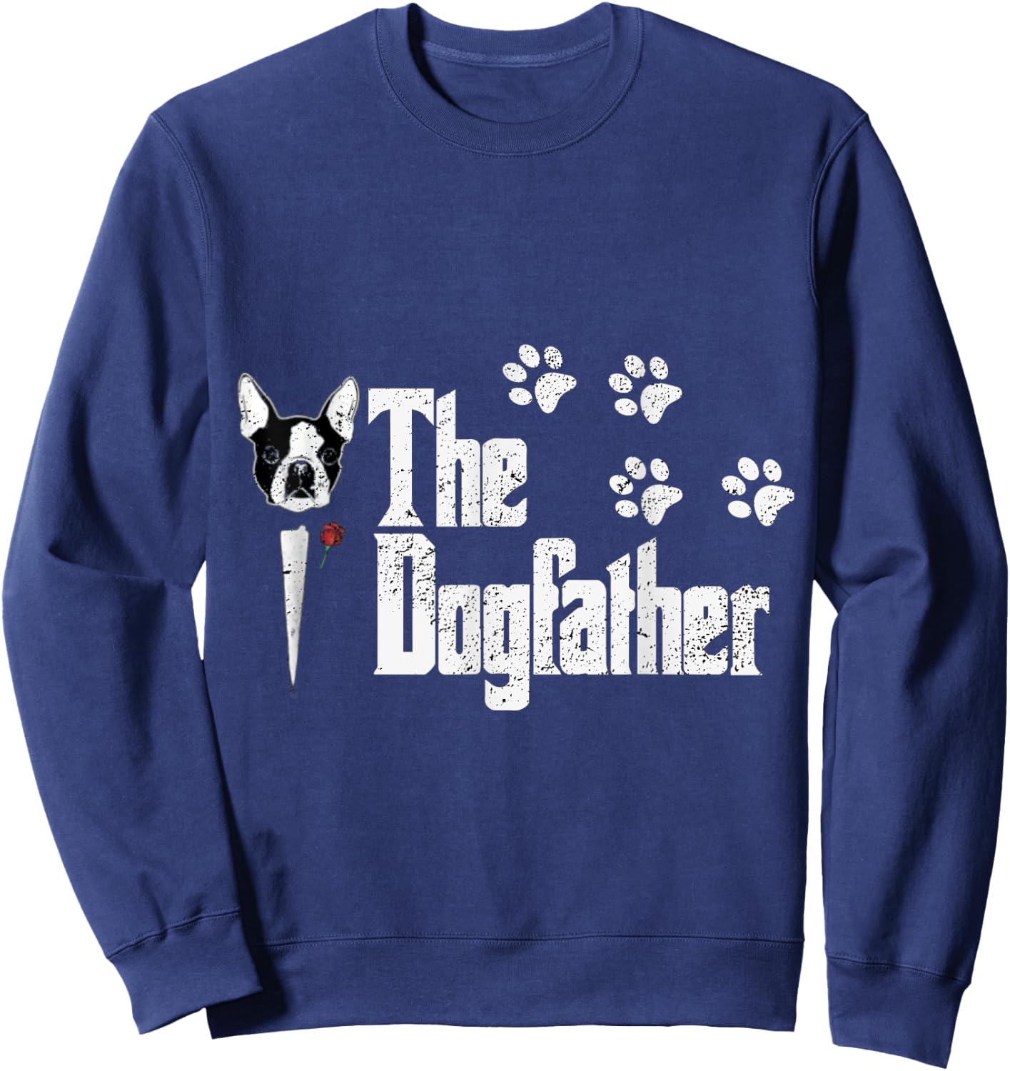 The Dogfather Boston Terrier Dog Dad Gift Sweatshirt - Sweatshirt | Navy