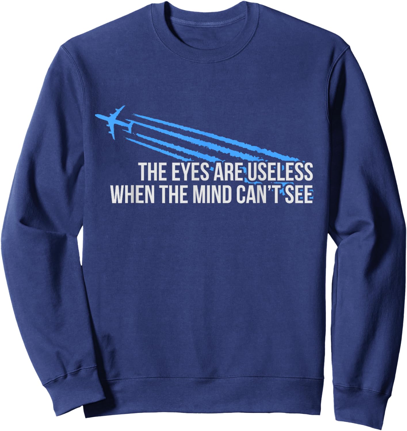 The Eyes Are Useless Chemtrail Sweatshirt - Sweatshirt | Navy