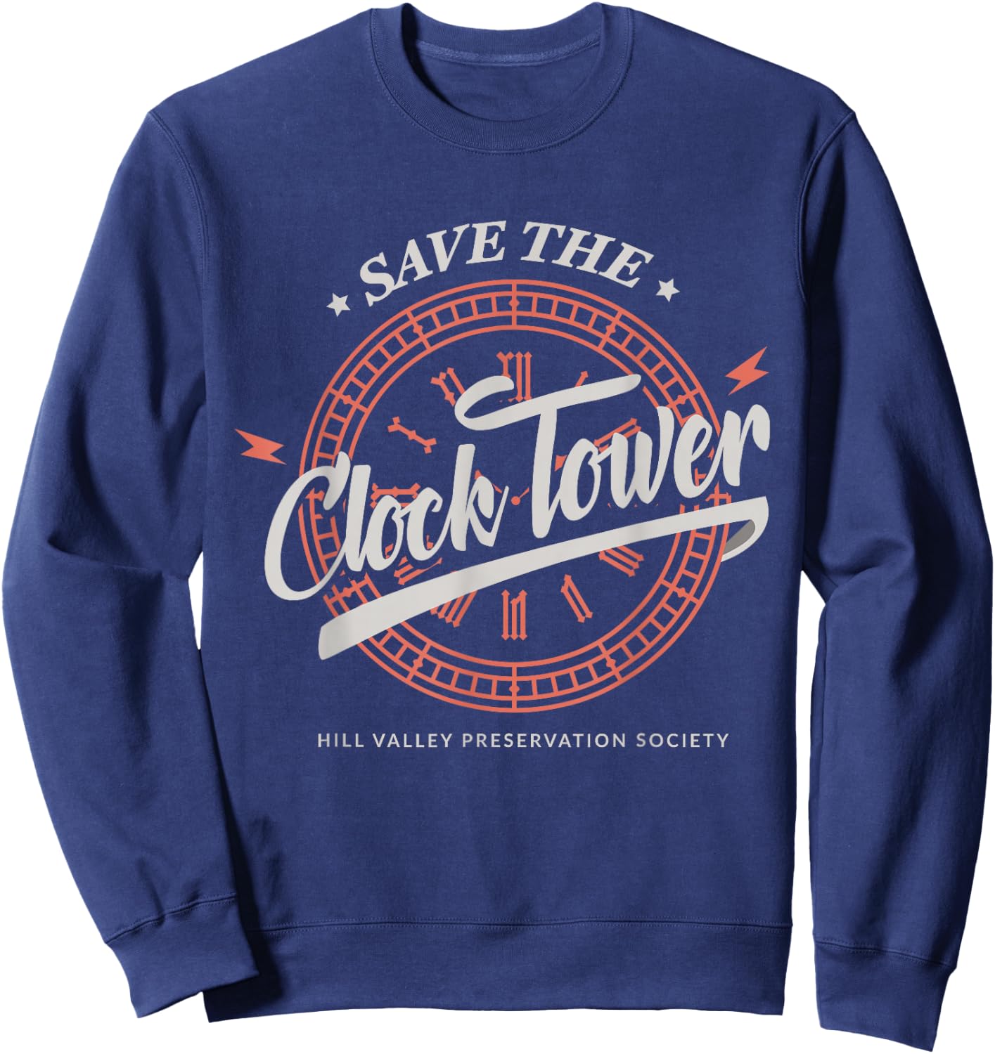 Save The Clock Tower - Movie Quote Sweatshirt - Sweatshirt | Navy