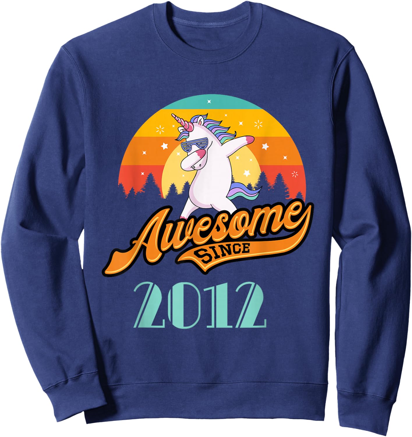 Awesome Since 2012 - Year of Birth & Birthday Gift Sweatshirt - Sweatshirt | Navy