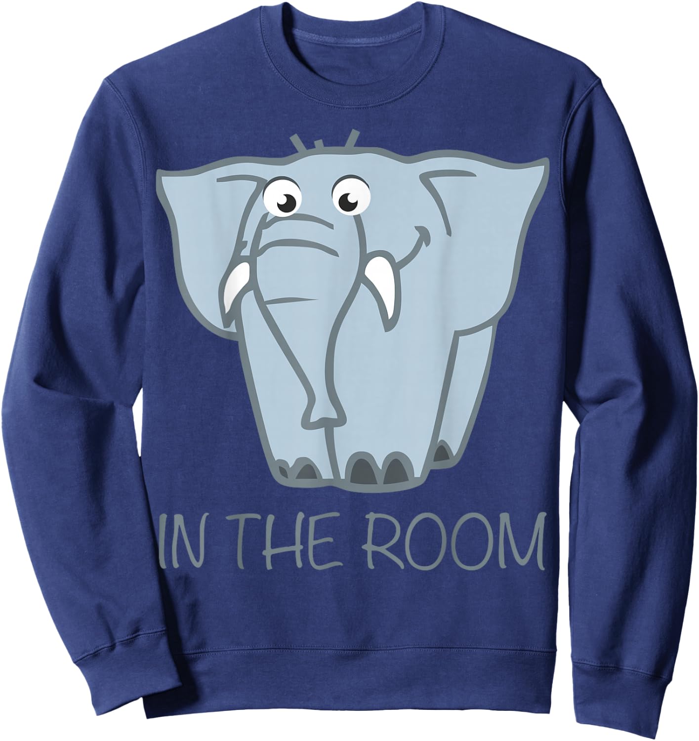Elephant in the room Shirt Sweatshirt - Sweatshirt | Navy