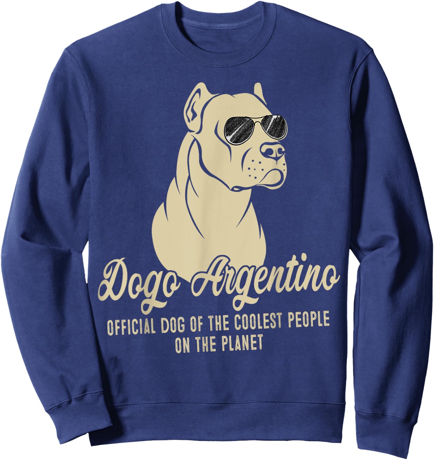 Retro Vintage Dogo Argentino Dog Official Dog On The Planet Men Women Girls Kids Sweatshirt - Sweatshirt | Navy