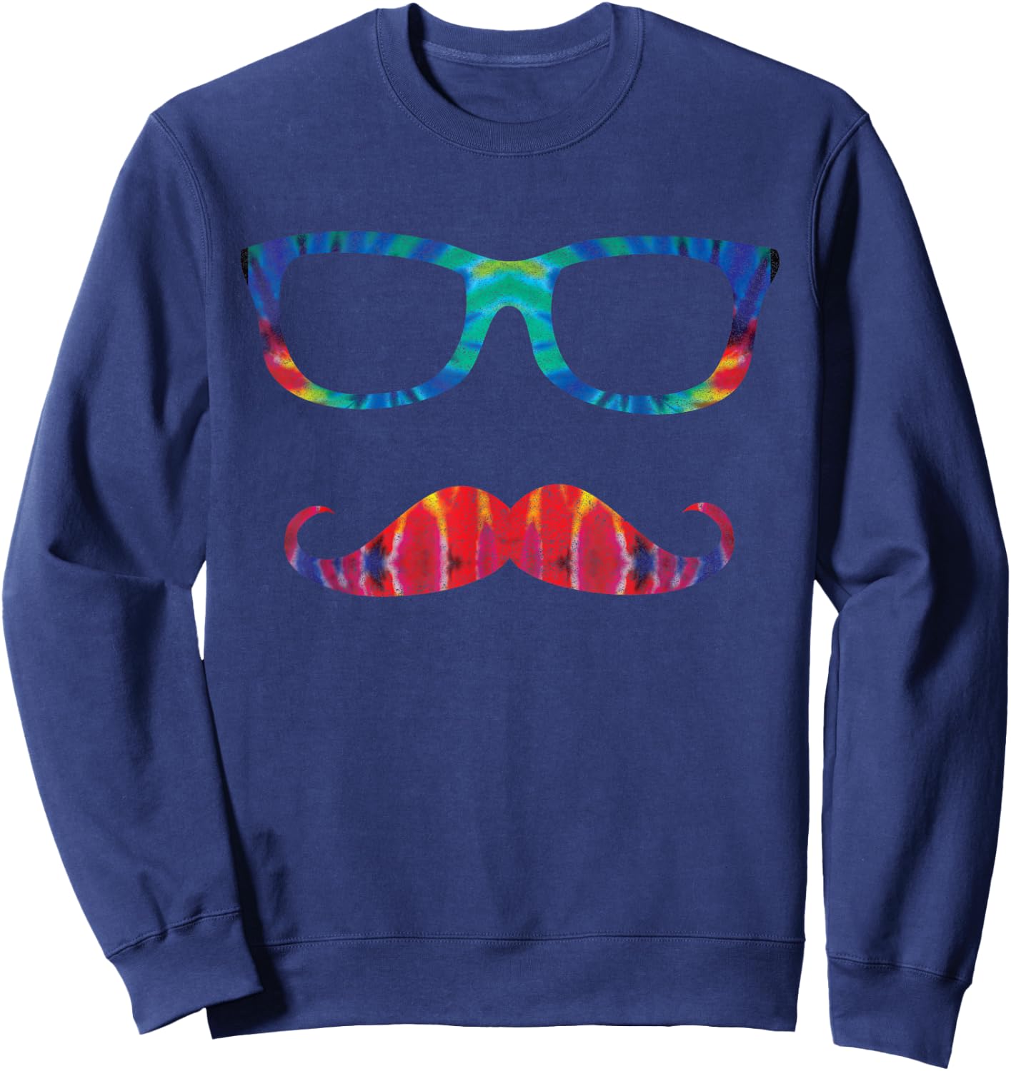 Tie Dye Glasses & Mustache Novelty Retro Hipster Sweatshirt - Sweatshirt | Navy