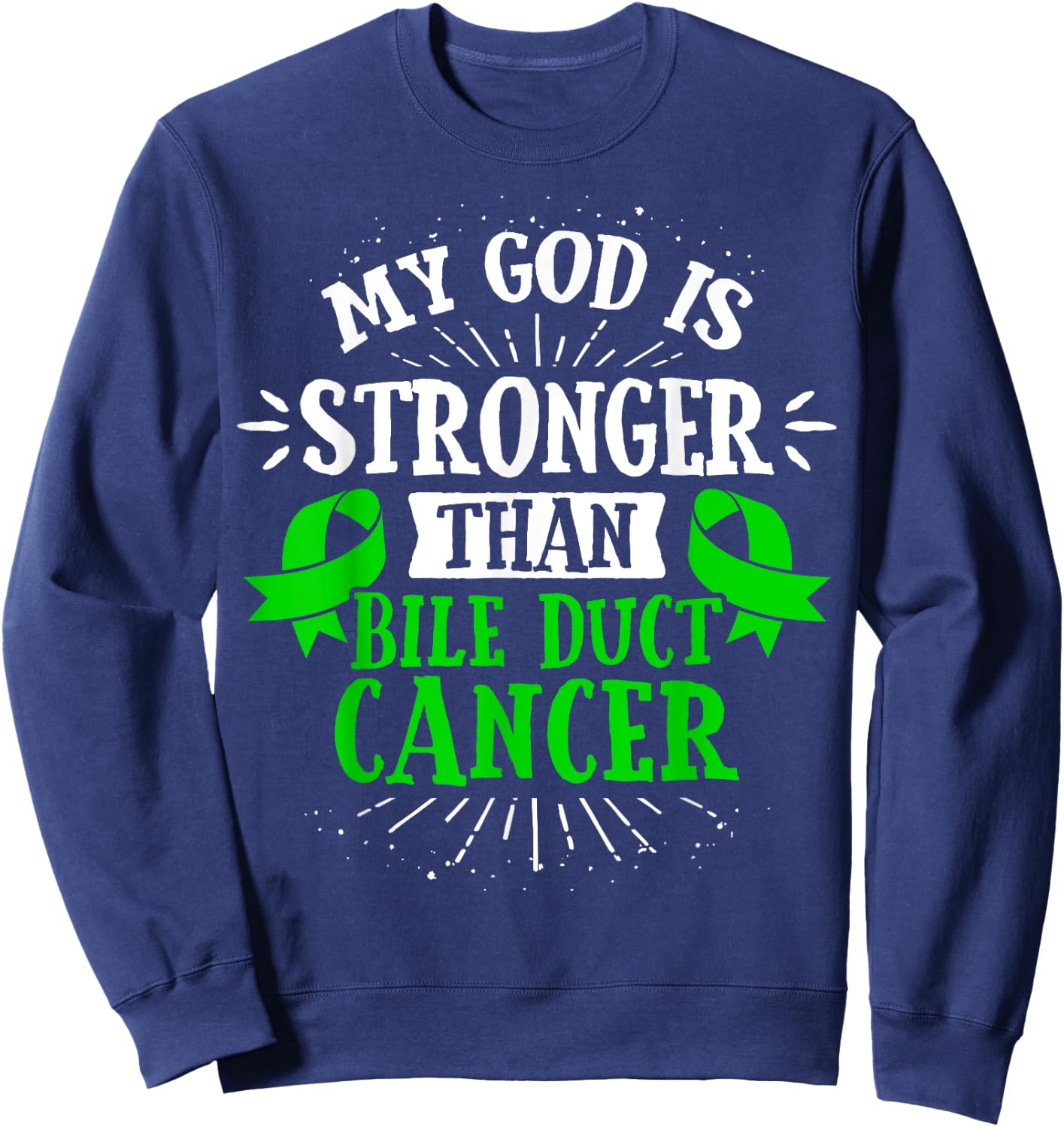Bile Duct Cancer Awareness Cholangiocarcinoma Gift Sweatshirt - Sweatshirt | Navy