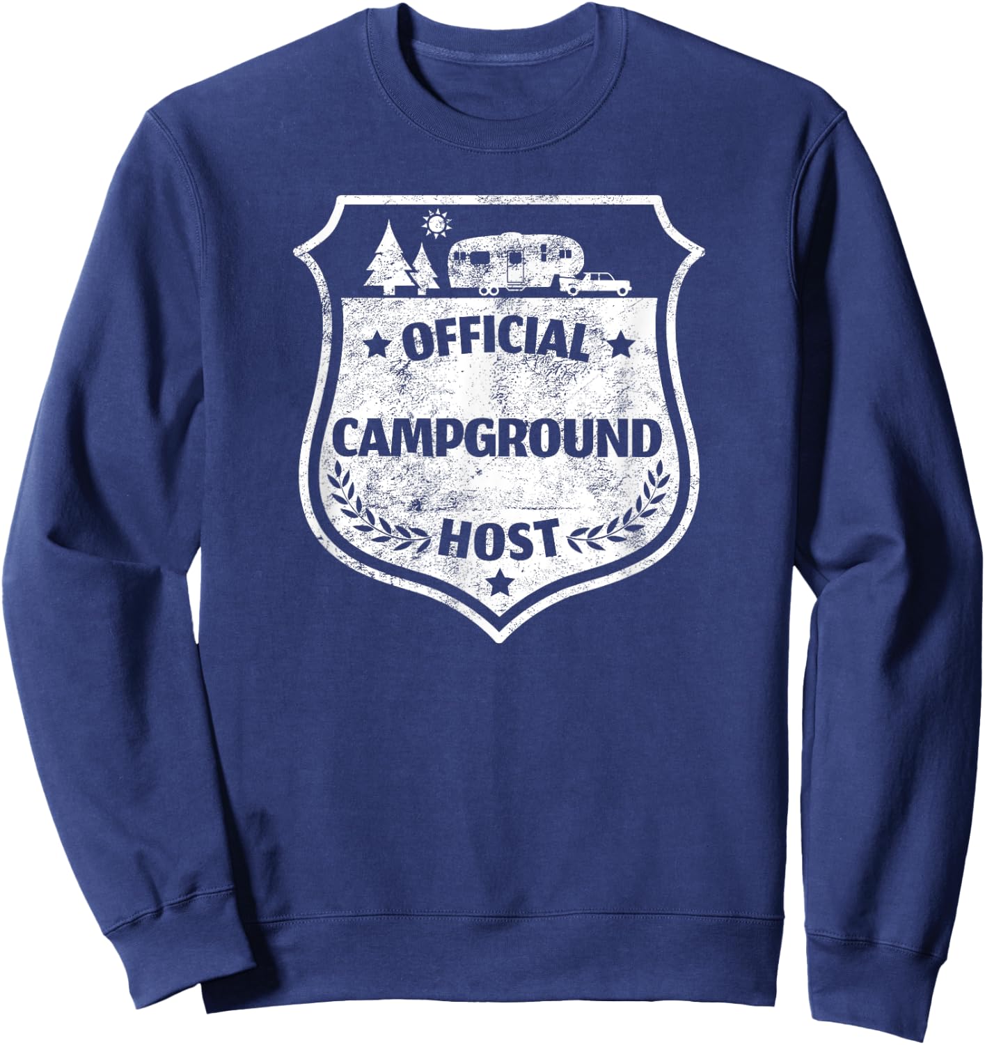 Official Campground Host Shirt Camping Volunteer RV Camper Sweatshirt - Sweatshirt | Navy