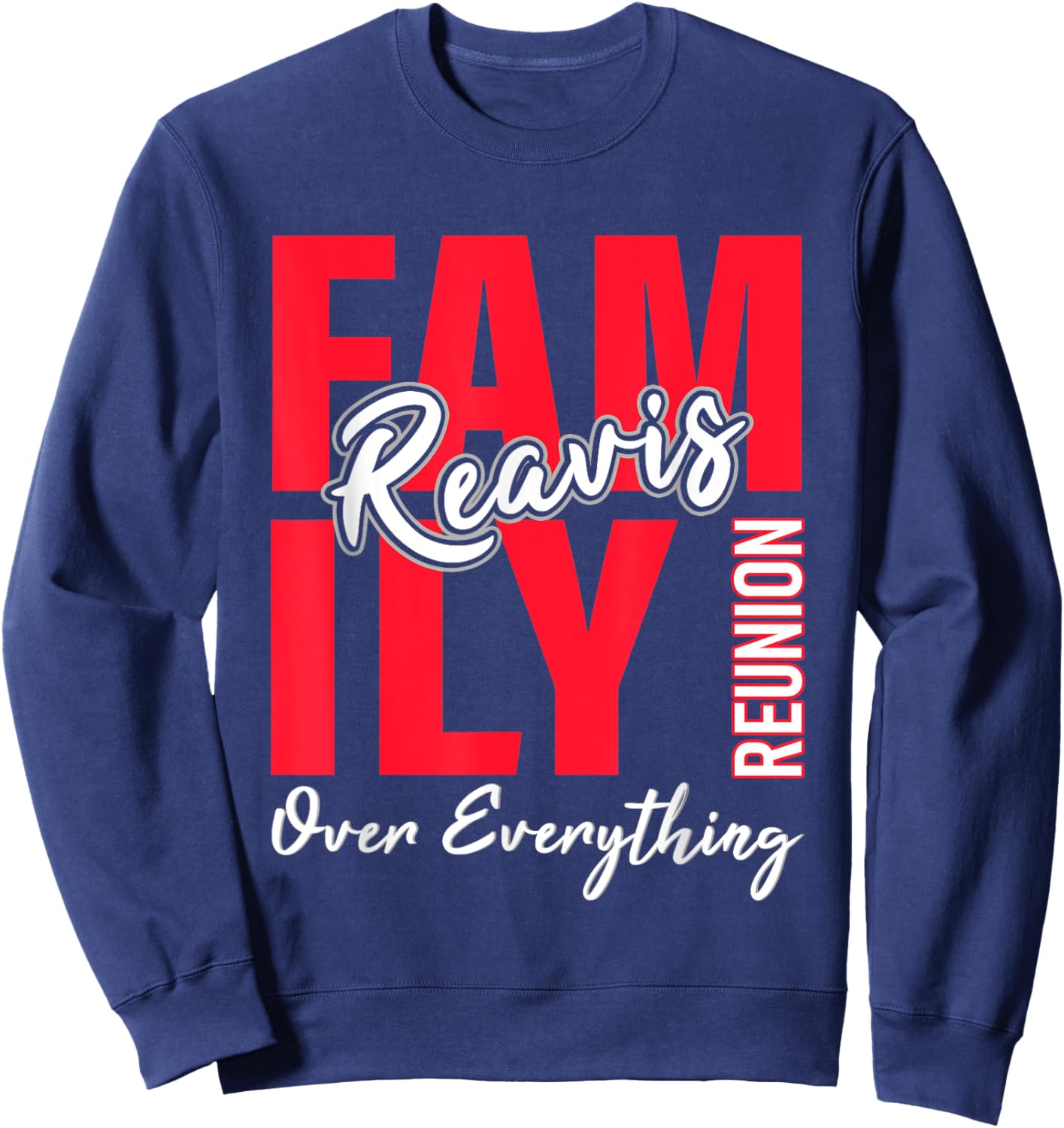 Reavis Family Gathering Sweatshirt - Sweatshirt | Navy