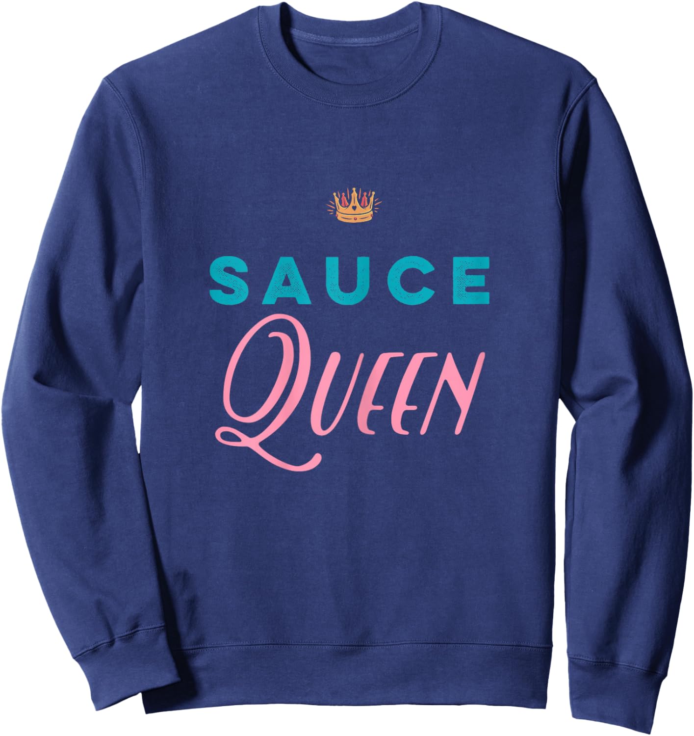 Sauce Queen T shirt Sweatshirt - Sweatshirt | Navy