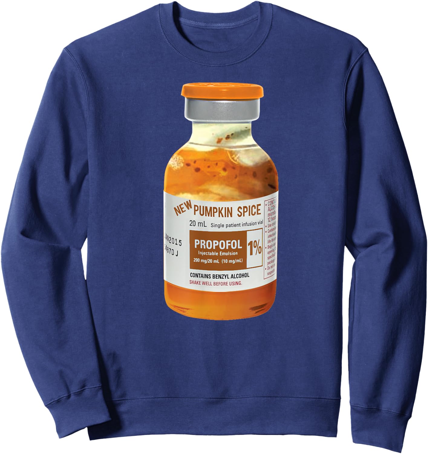 Pumpkin Spice Propofol Nurses design Sweatshirt - Sweatshirt | Navy
