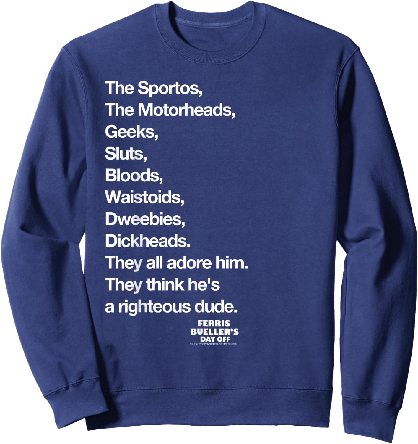 Ferris Bueller's Day Off Righteous Dude List Movie Sweatshirt - Sweatshirt | Navy