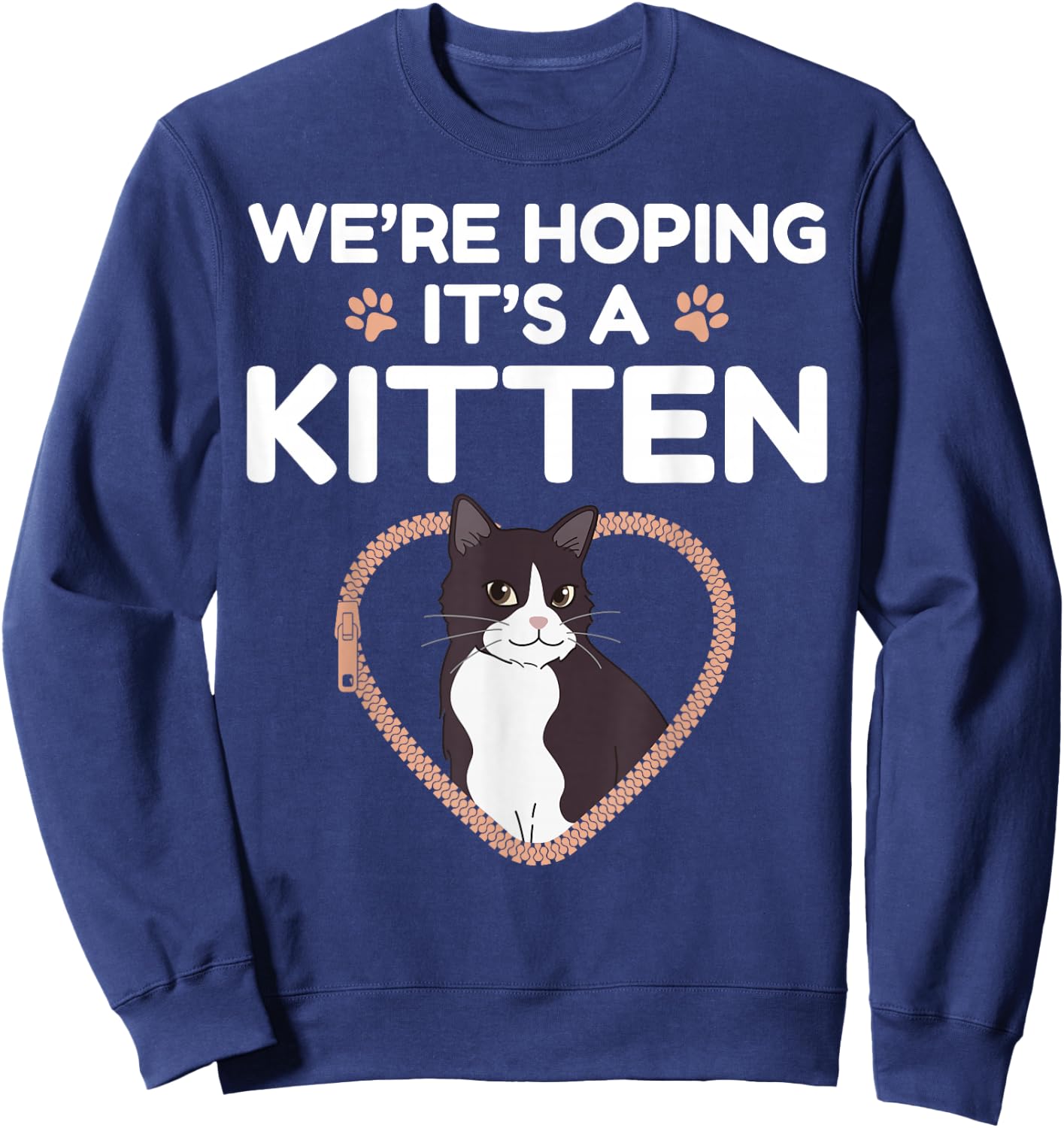 We're Hoping It's A Kitten Cat Pregnancy Announcement Sweatshirt - Sweatshirt | Navy