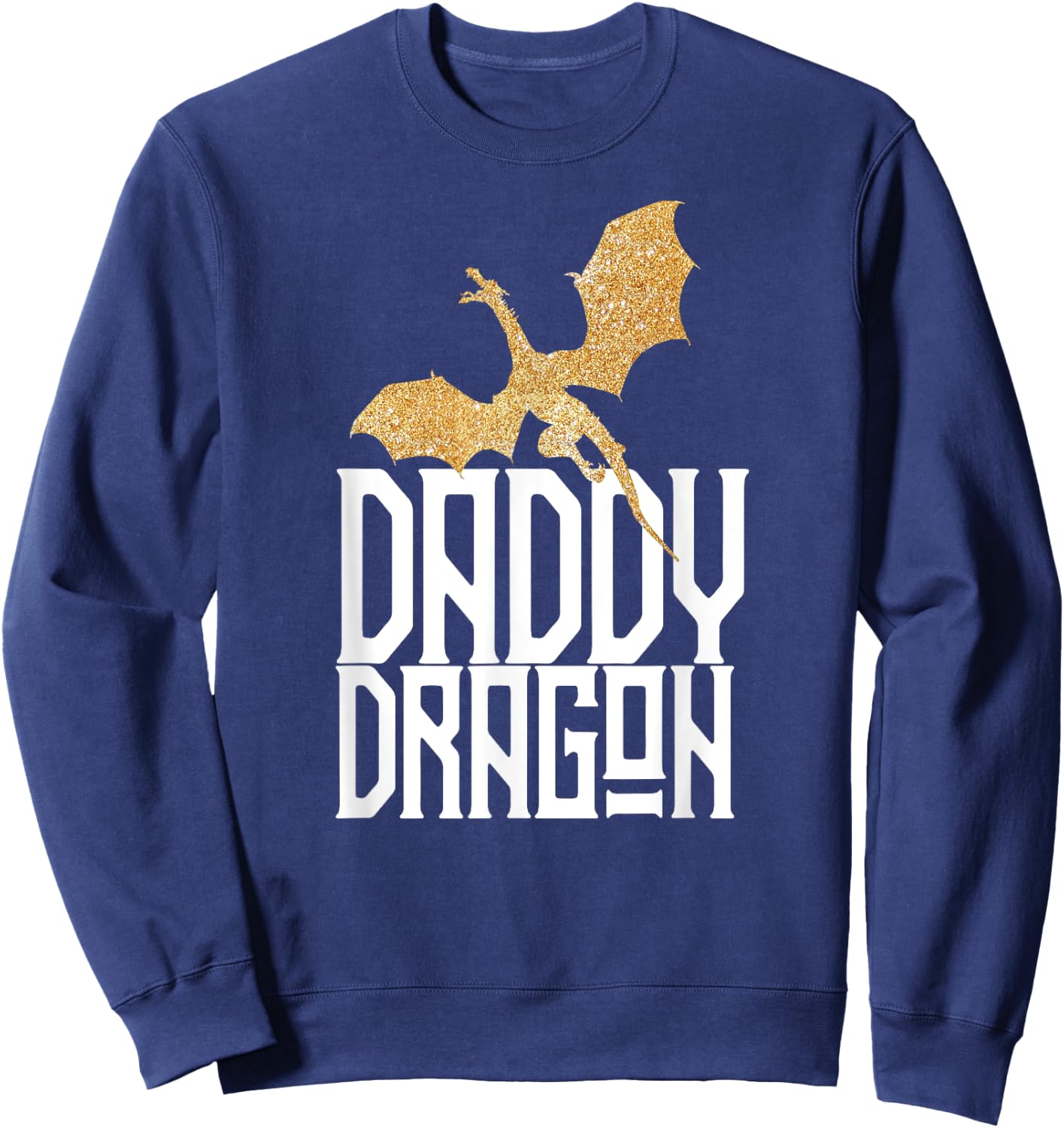 Daddy Dragon Matching Family Tribe Dad Father Sweatshirt - Sweatshirt | Navy