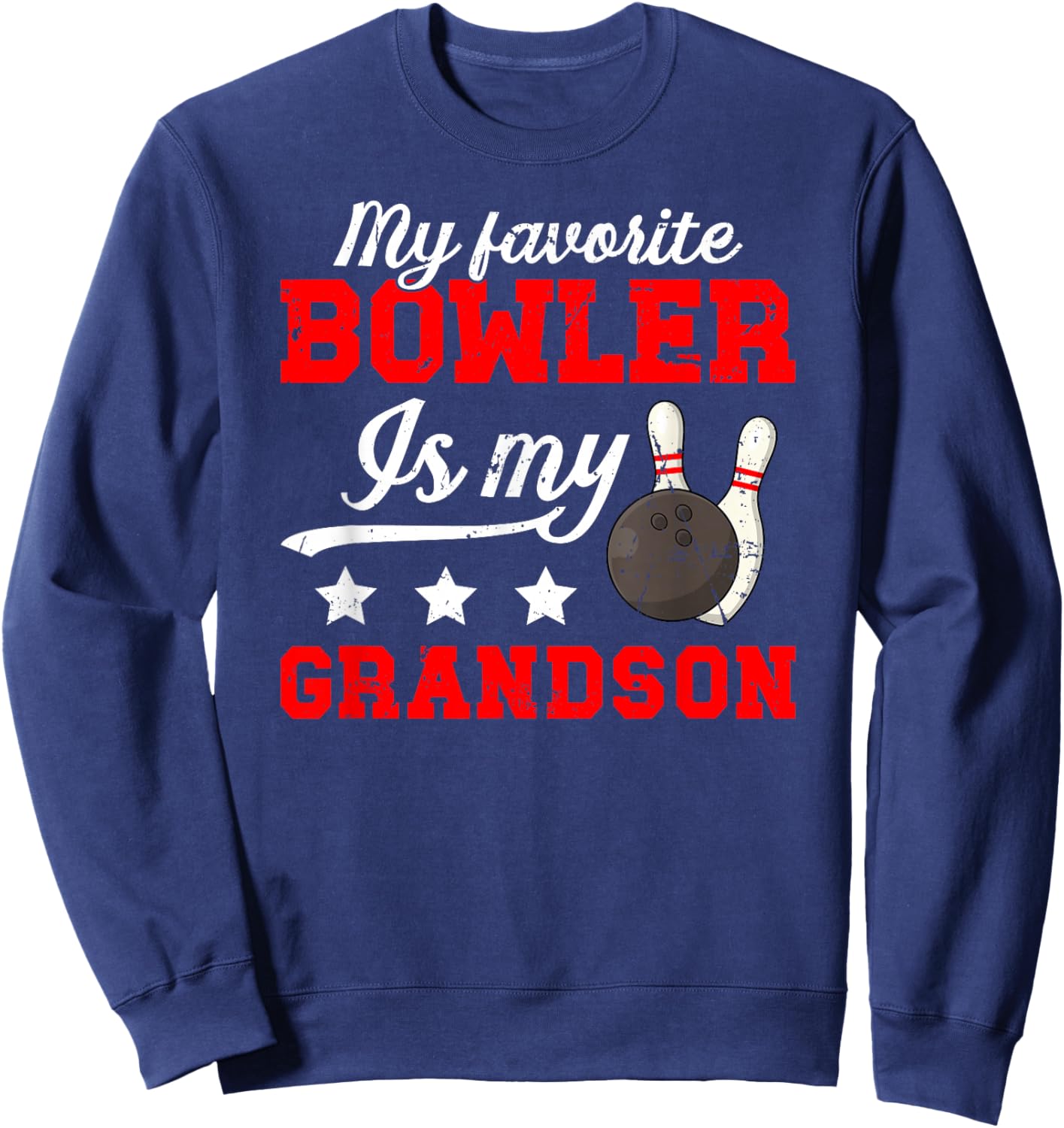 My Grandson Bowling Grandpa Of A Bowler Grandfather Sweatshirt - Sweatshirt | Navy