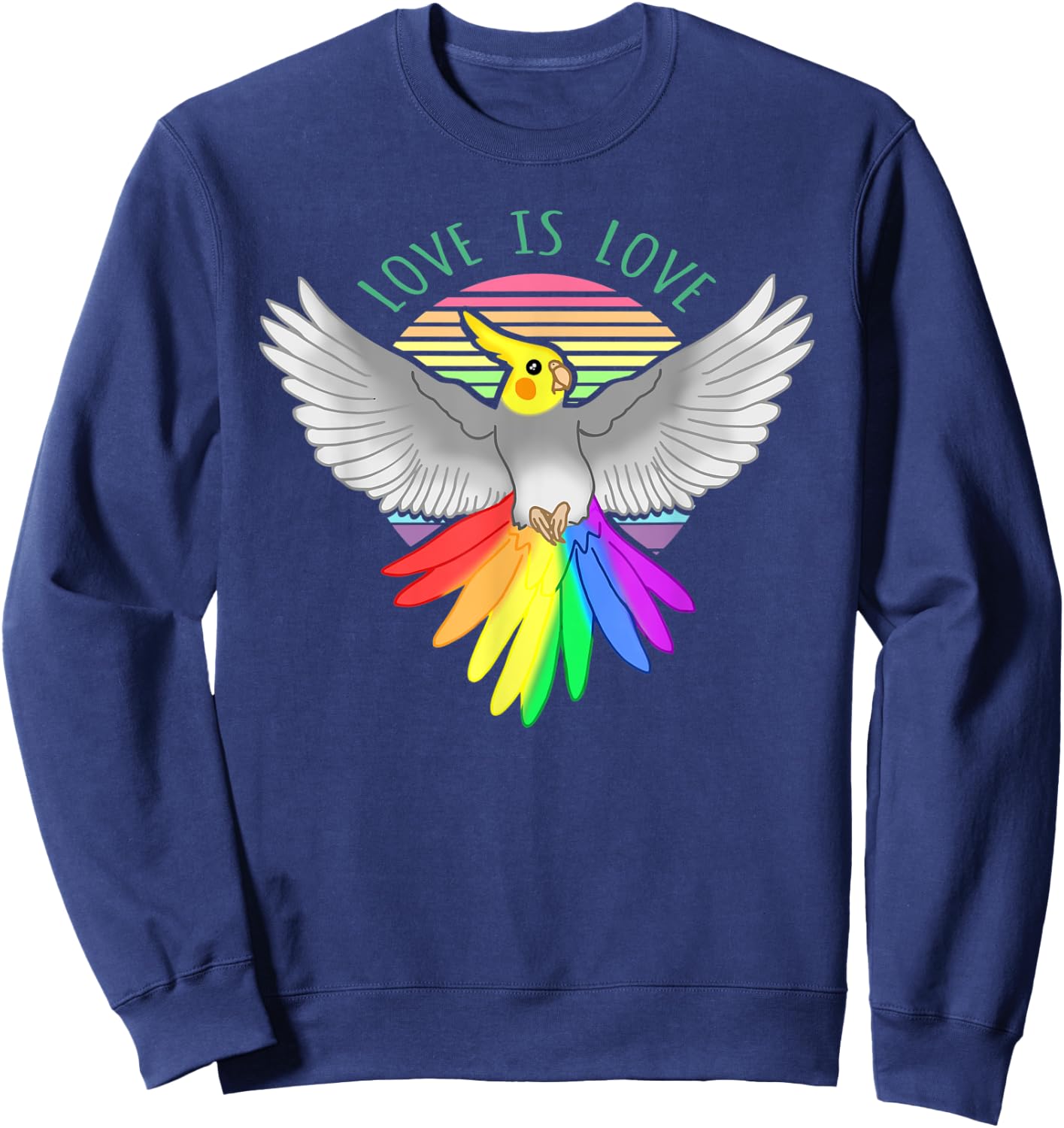 Love is Love Birb Parrot Pet Pride Month Rainbow Cockatiel Sweatshirt - Sweatshirt | Navy