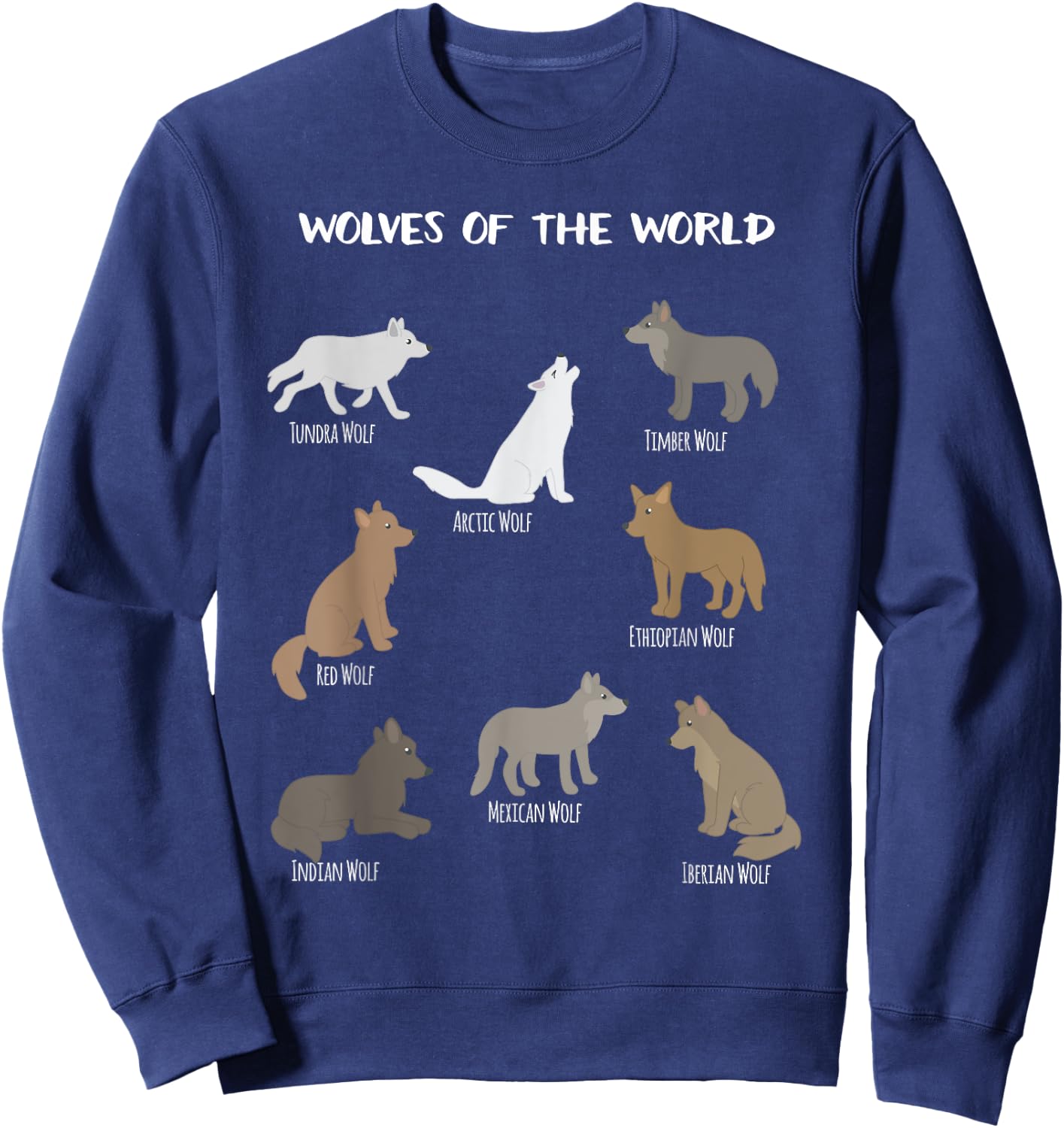 Wolves Of The World Educational Wolf Gift Sweatshirt - Sweatshirt | Navy
