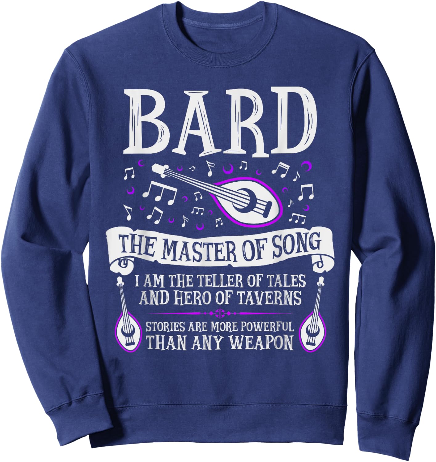 The Bard - Fantasy, RPG, Tabletop RPG, TTRPG, D20 Sweatshirt - Sweatshirt | Navy
