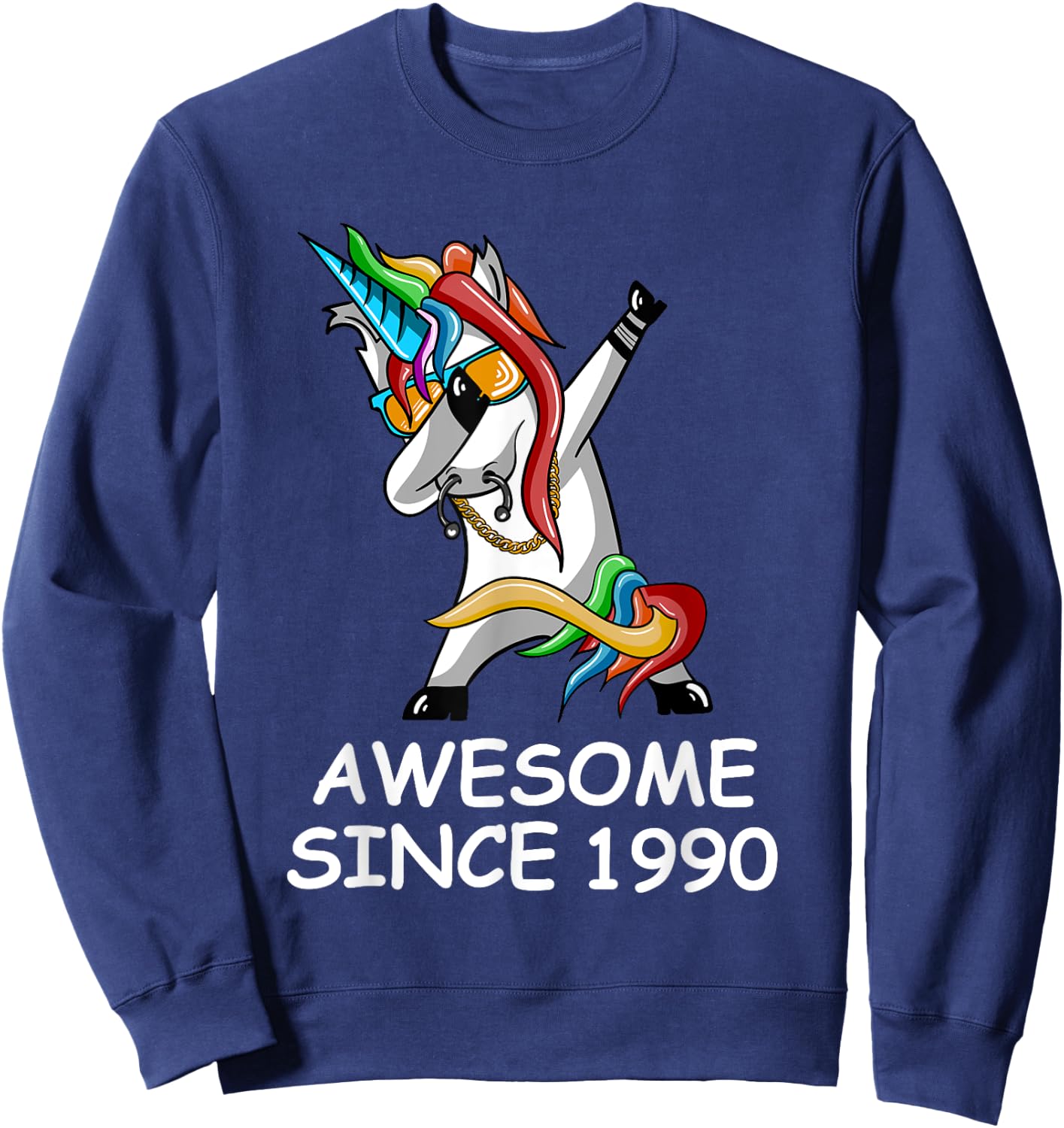 Dabbing Unicorn Awesome Since 1990 Birthday Sweatshirt - Sweatshirt | Navy
