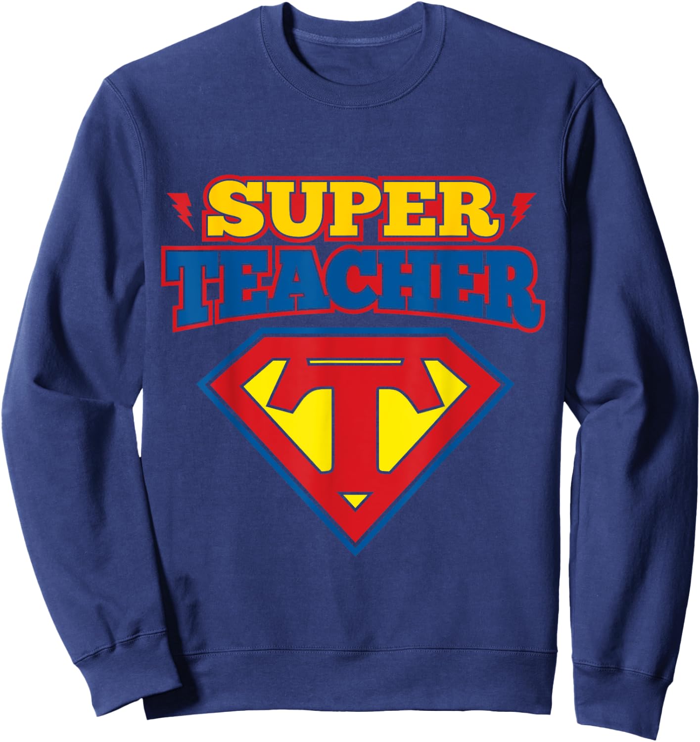 Superteacher Superhero Funny Teacher Gift Men Women Girls Kids Sweatshirt - Sweatshirt | Navy