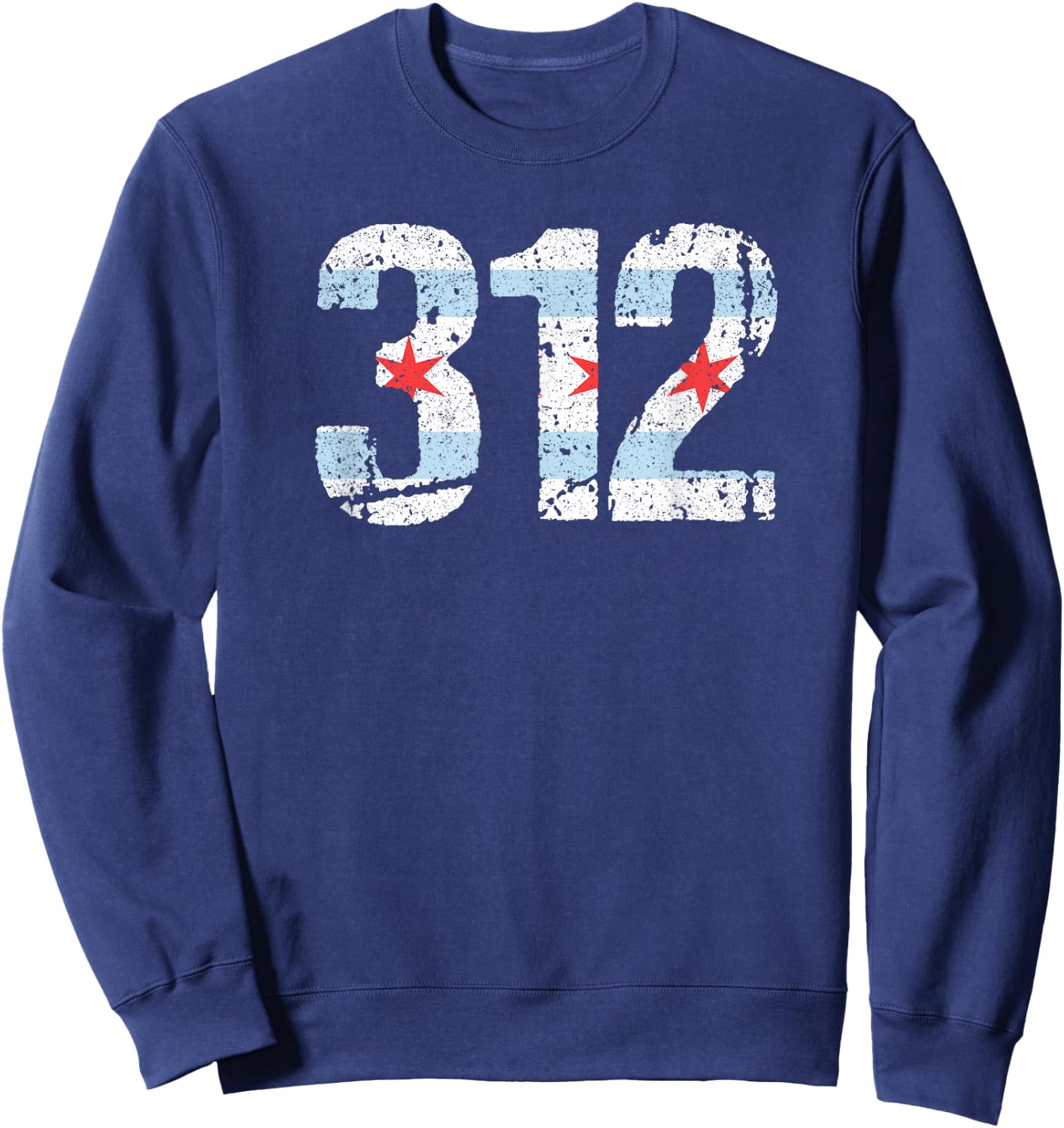 Chicago Shirt Chicago 312 Flag Area Code T Shirt City Pride Sweatshirt - Sweatshirt | Navy