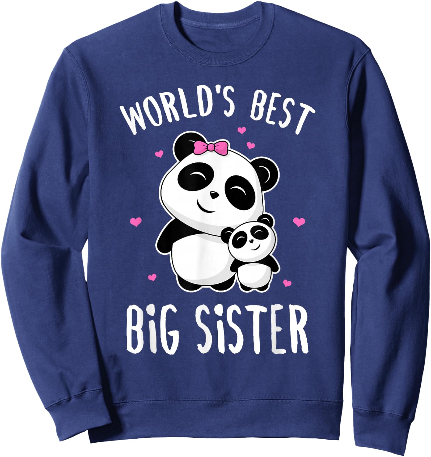 World's Best Big Sister - Cute Pandas Panda Siblings Gift Sweatshirt - Sweatshirt | Navy