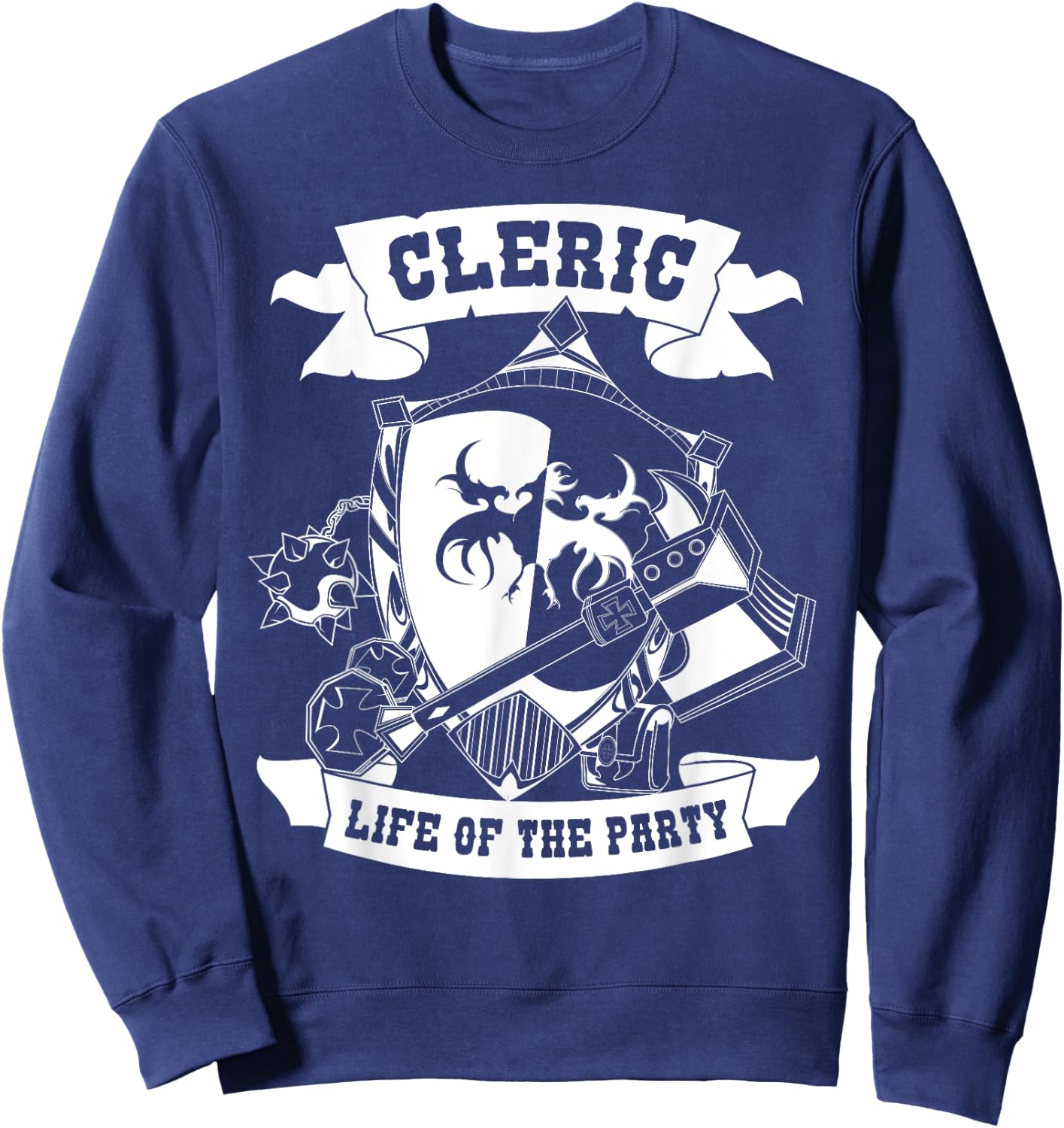 Cleric Life of the Party T Shirt , Women, and Kids Sweatshirt - Sweatshirt | Navy