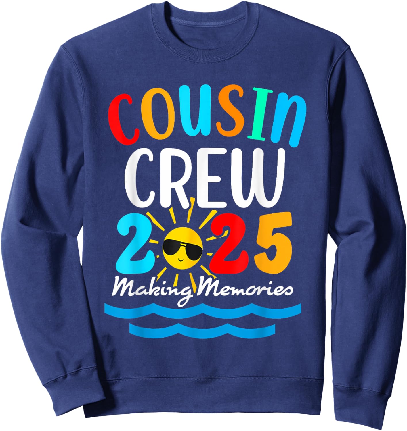 Cousin crew 2025 Summer Vacation Beach Family Trips Matching Sweatshirt - Sweatshirt | Navy