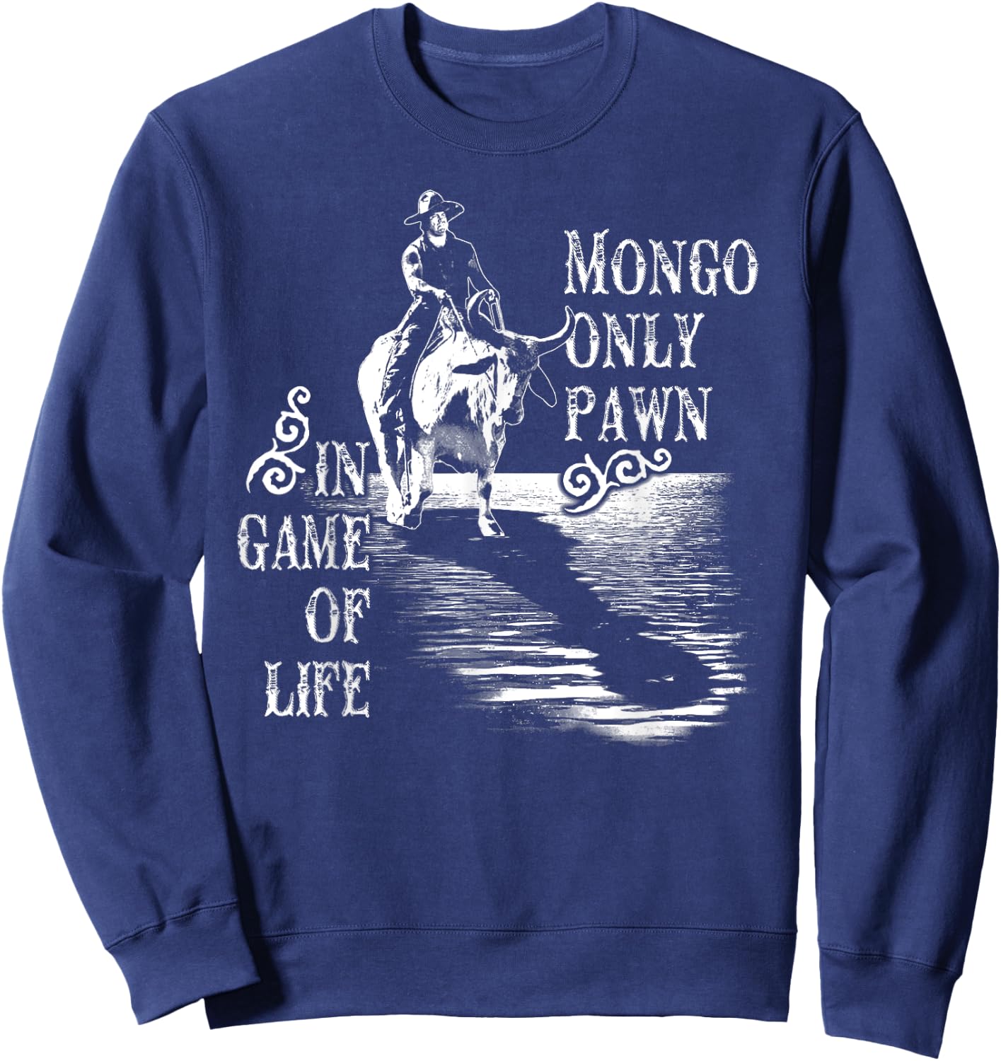 Mongo Only Pawn in Game of Life Sweatshirt - Sweatshirt | Navy